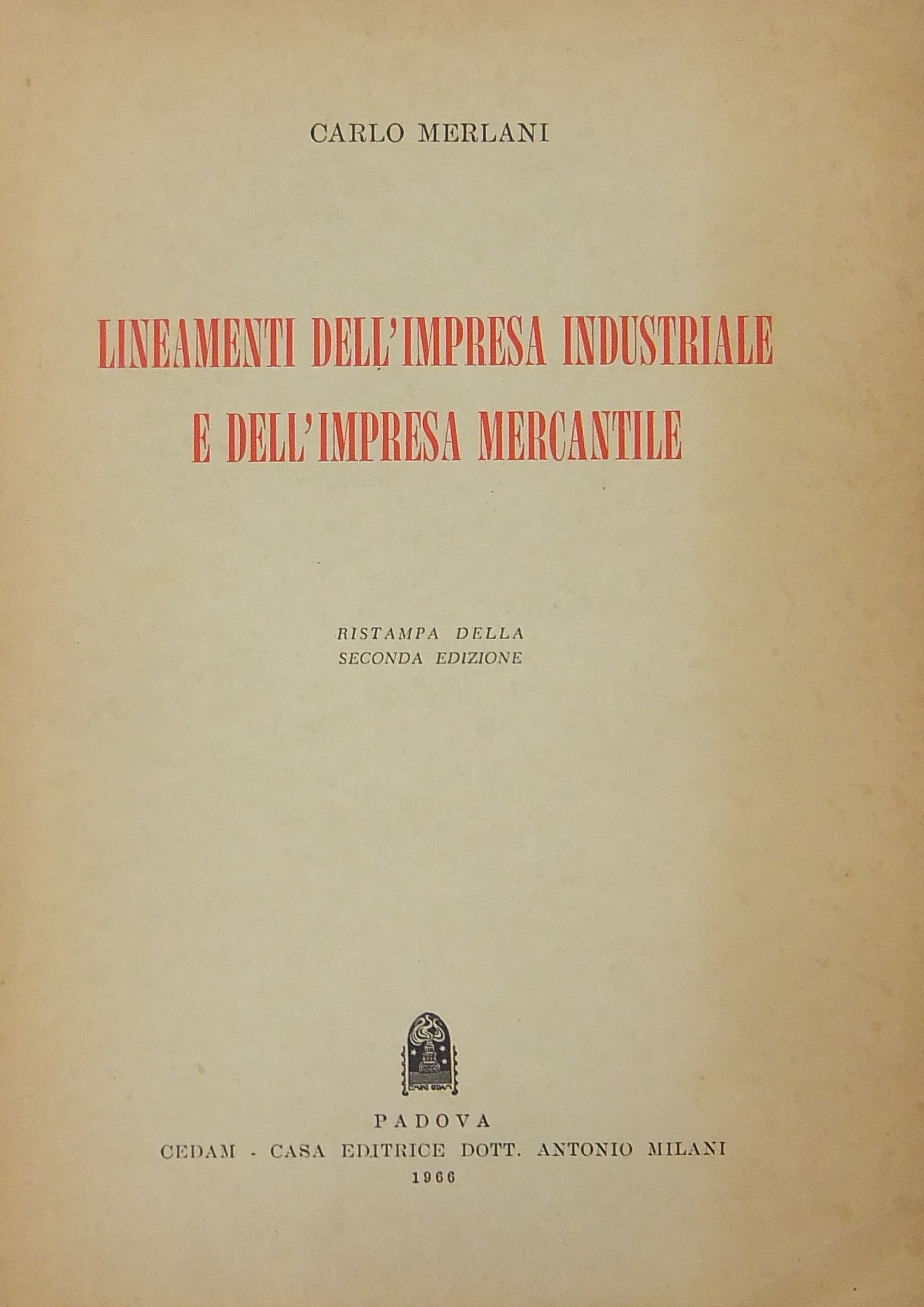 Lineamenti dell'impresa industriale e dell'impresa mercantile