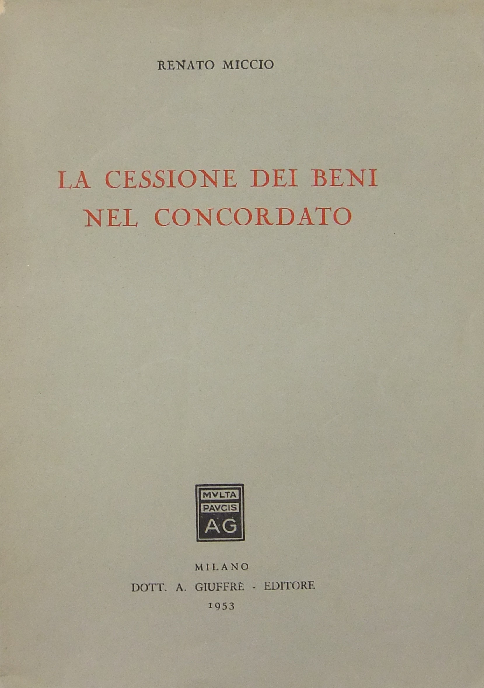 La cessione dei beni nel concordato