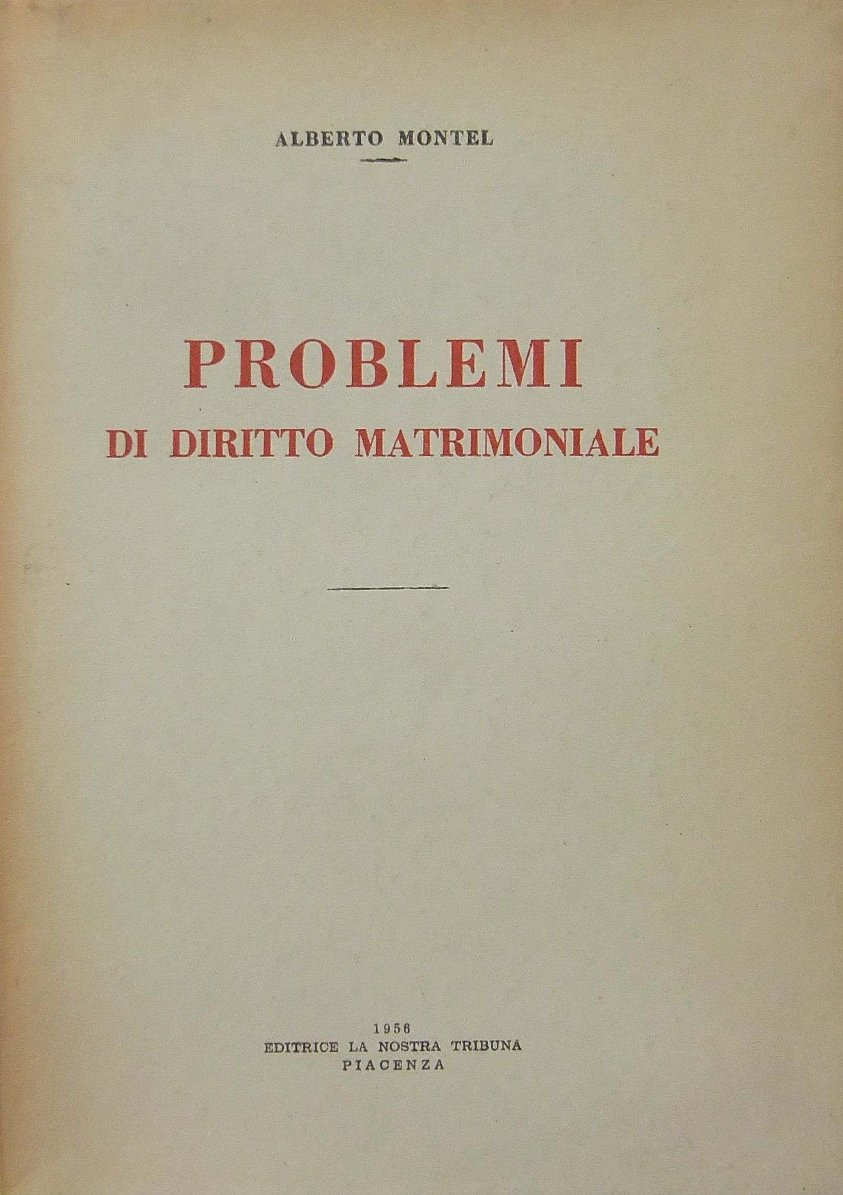 Problemi di diritto matrimoniale