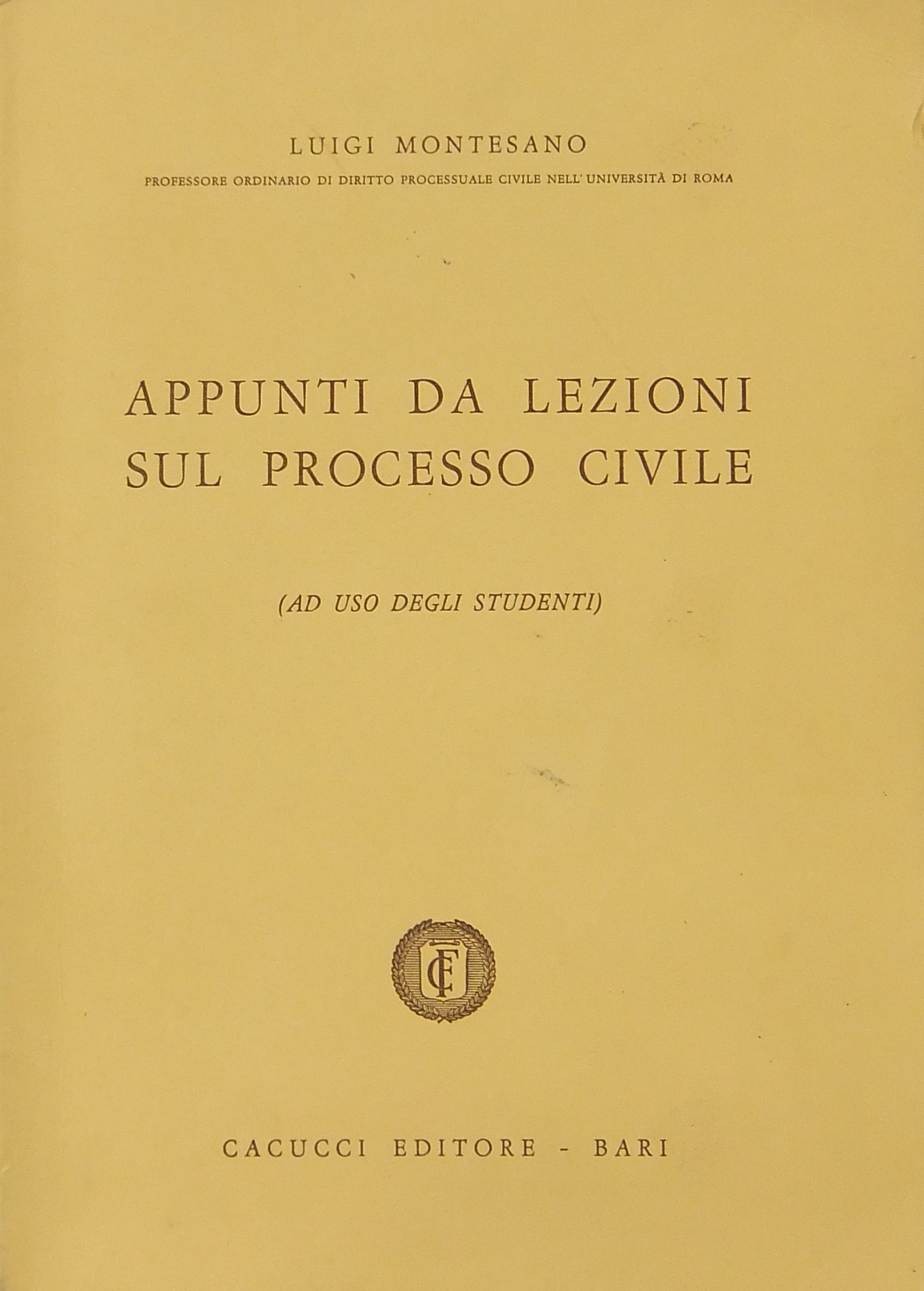 Appunti da lezioni sul processo civile (ad uso degli studenti)