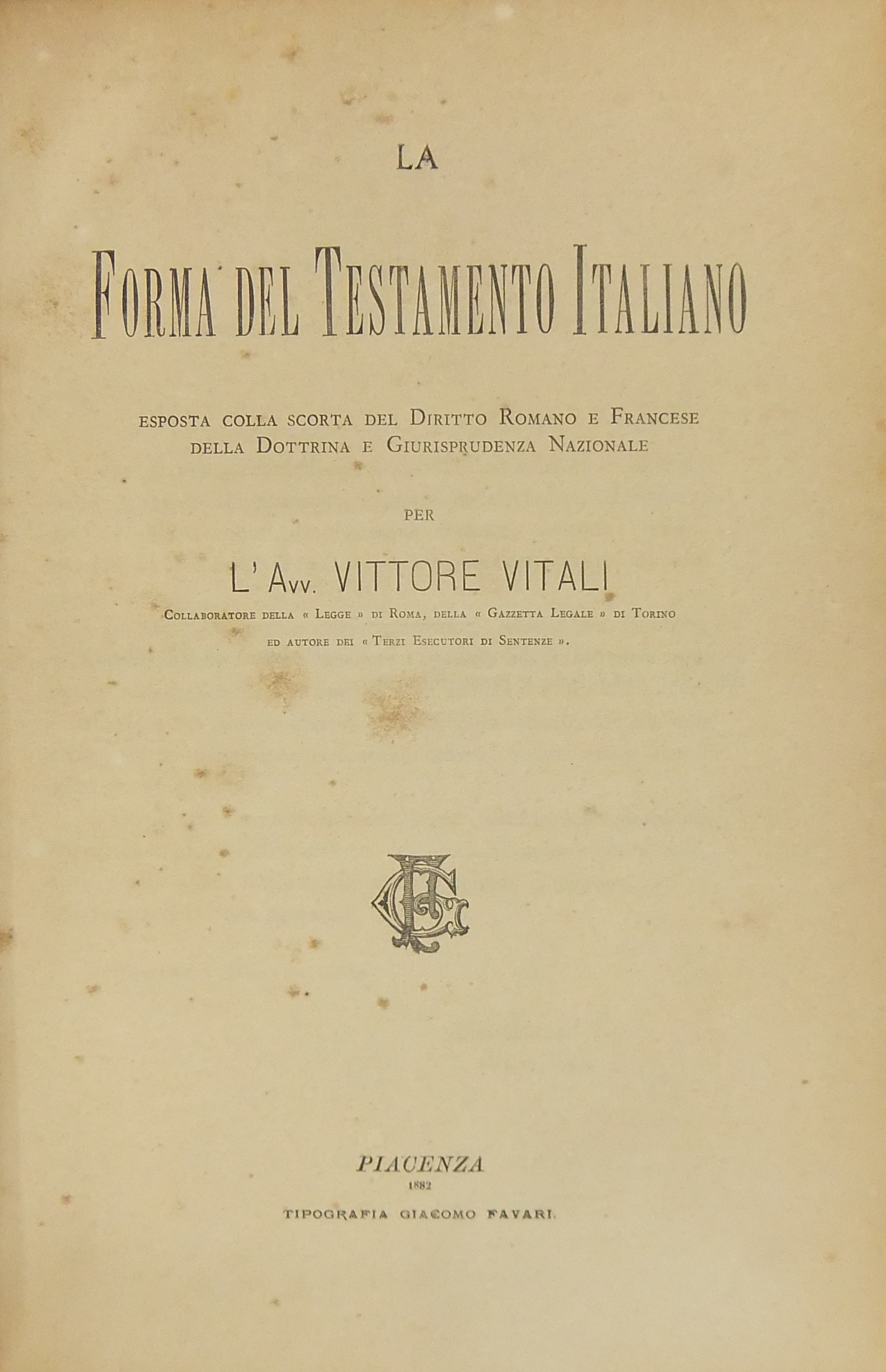 La forma del testamento italiano. 