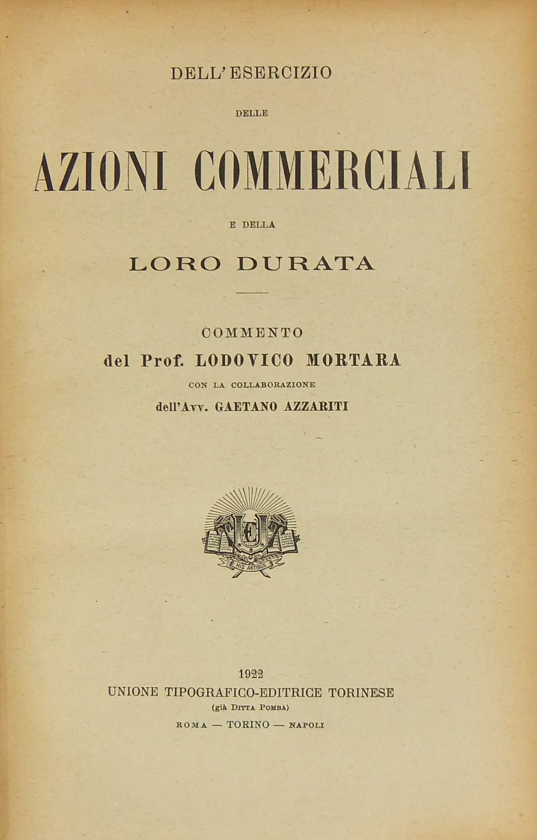 Dell'esercizio delle azioni commerciali della loro