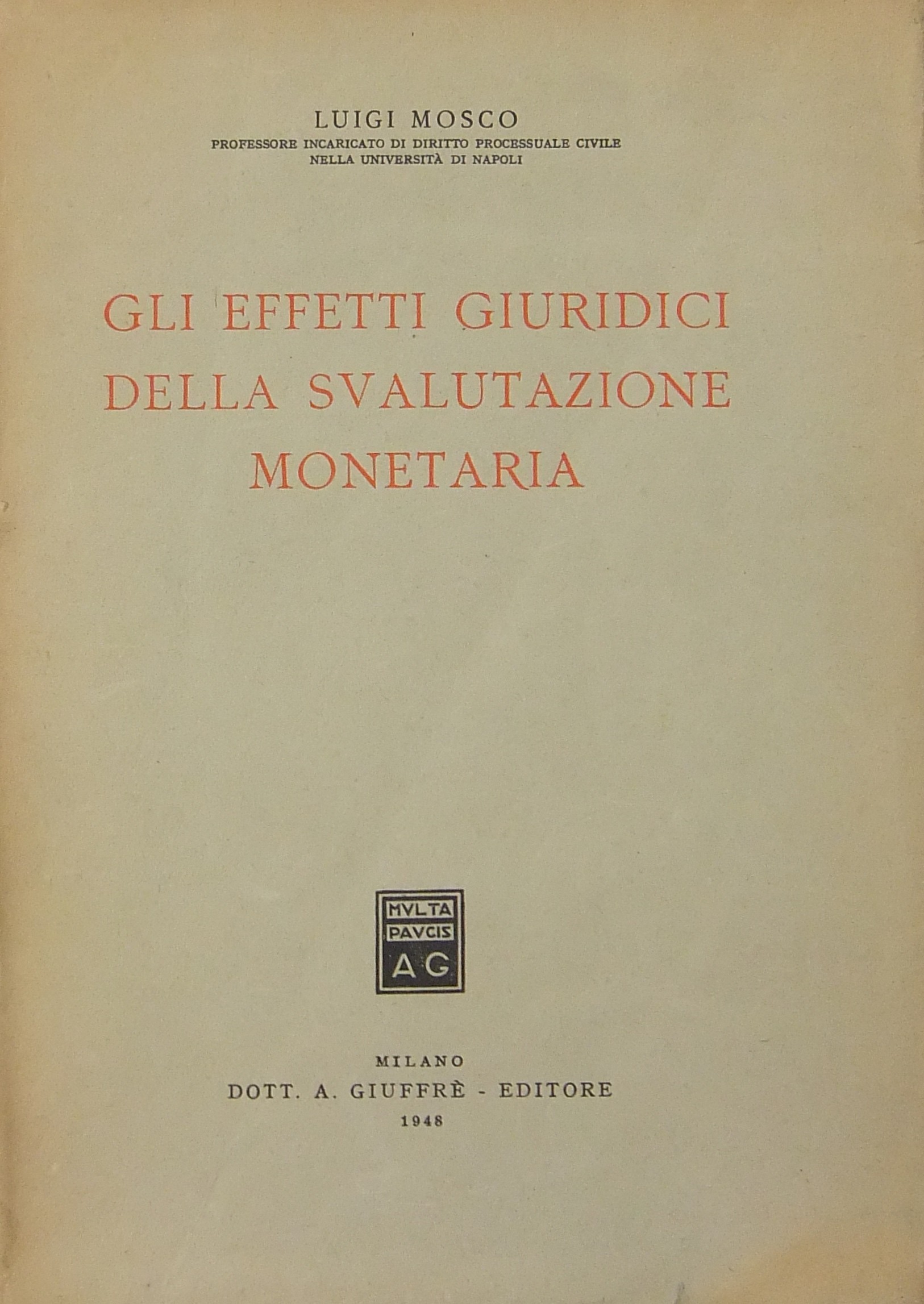Gli effetti giuridici della svalutazione monetaria
