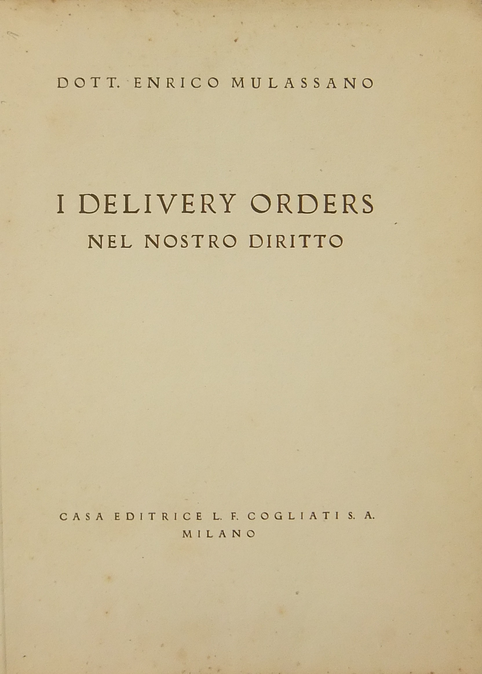 I delivery orders nel nostro diritto