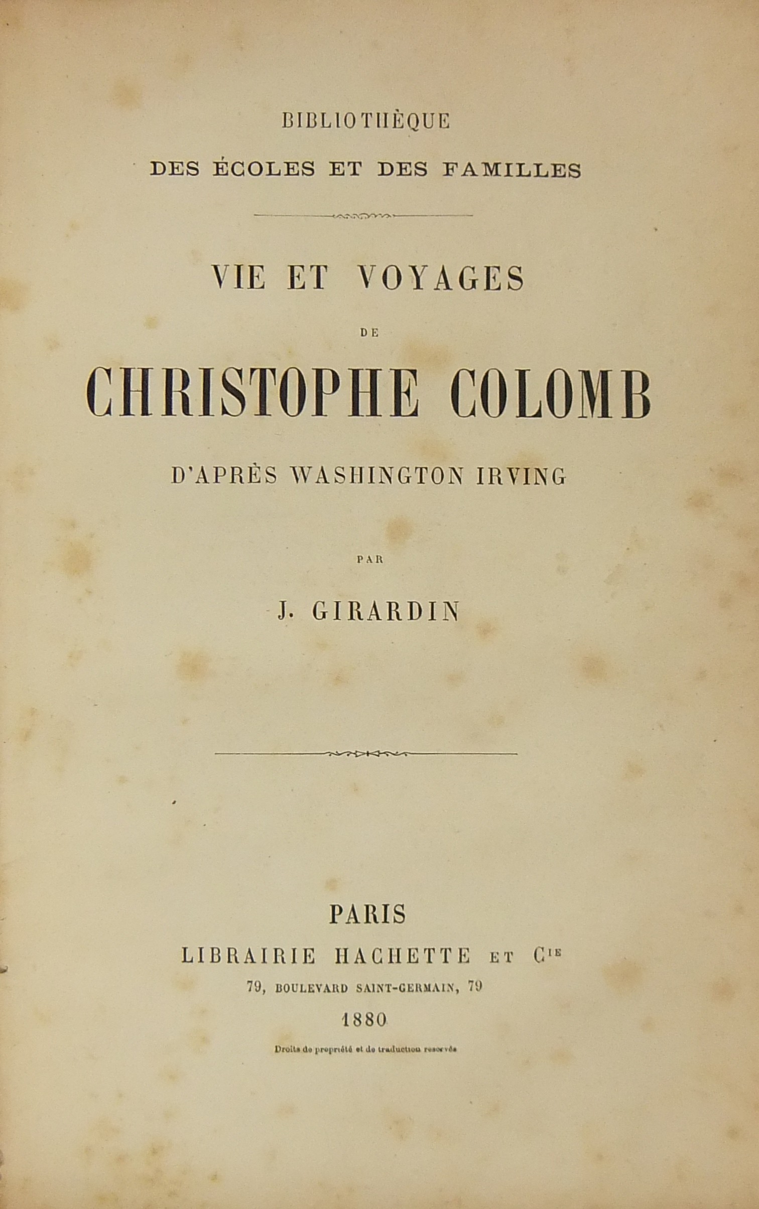 Vie et voyages de Christophe Colomb d'après Washington Irving