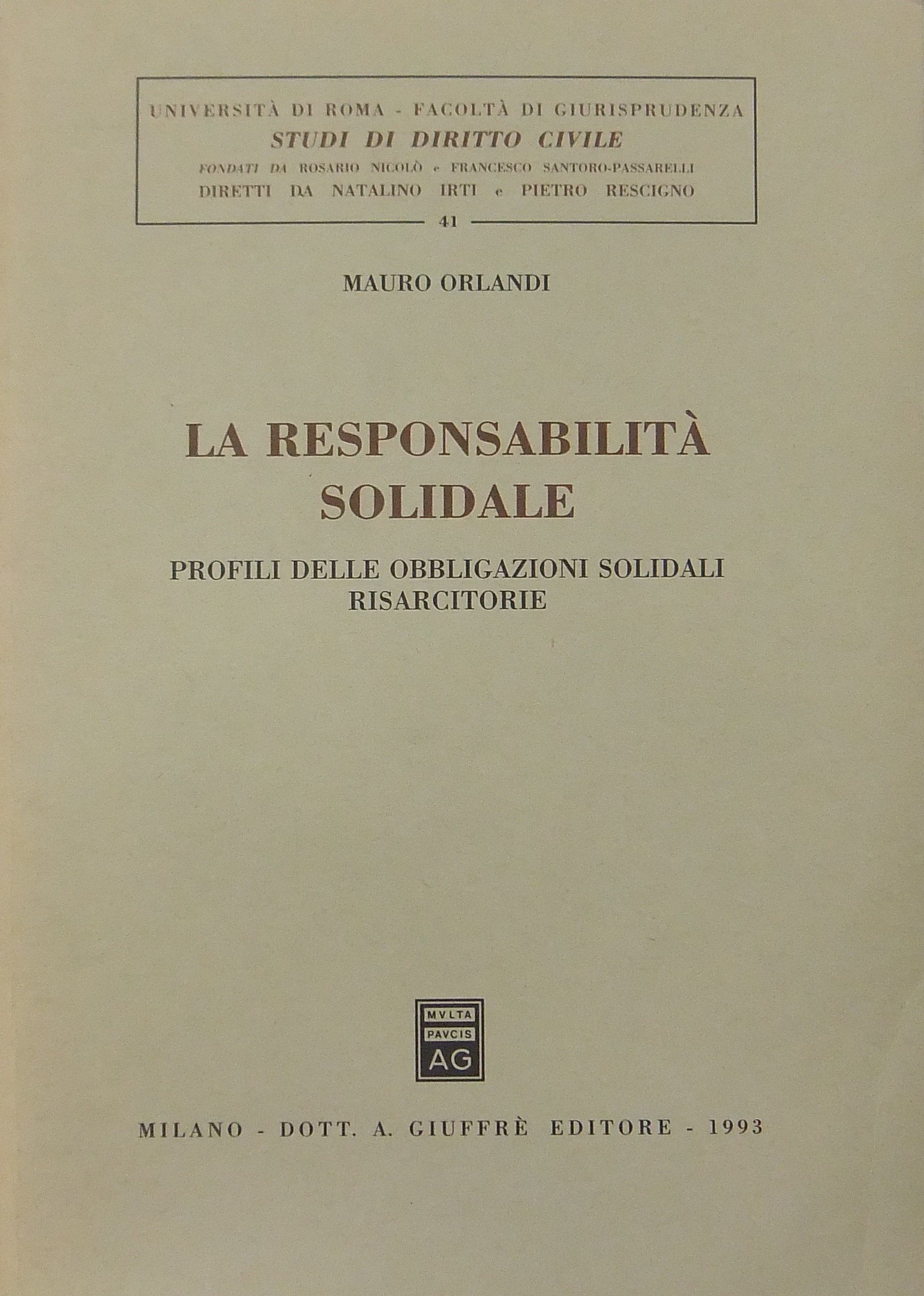 La responsabilità solidale.