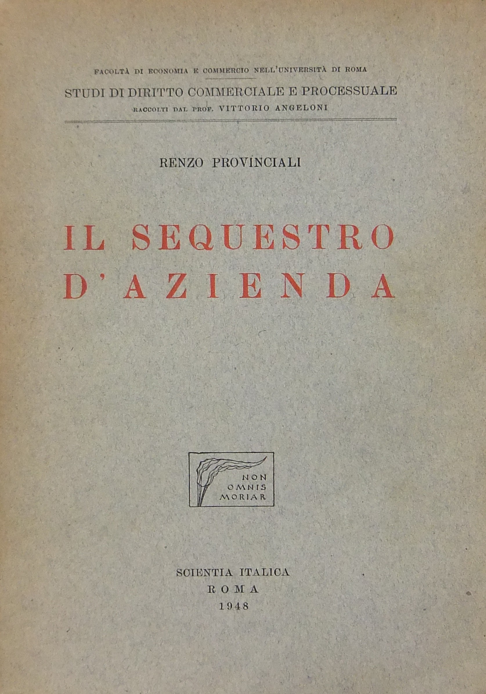 Il sequestro d'azienda