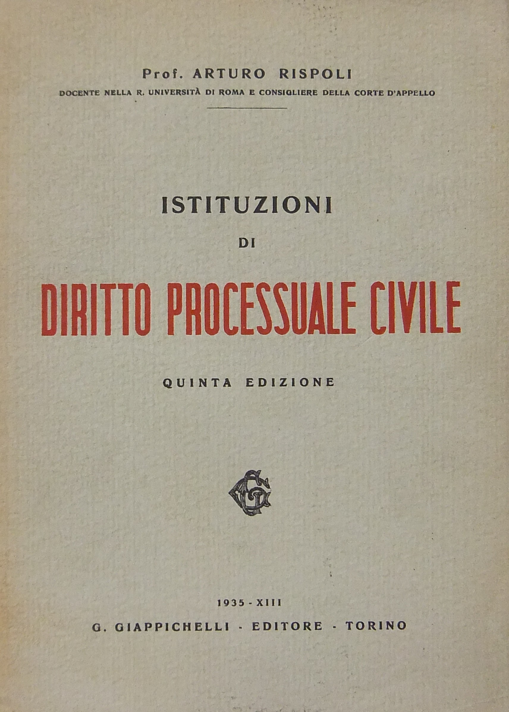 Istituzioni di diritto processuale civile
