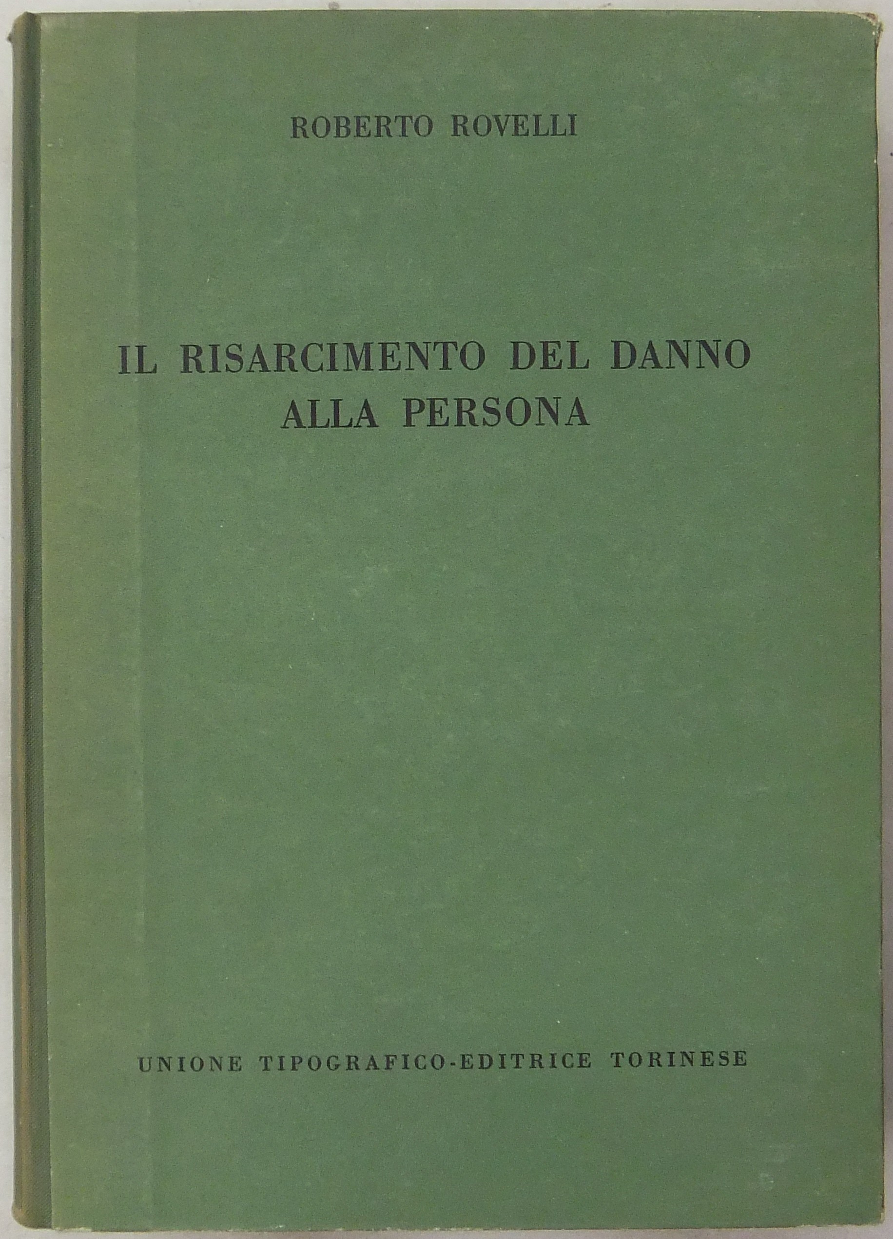 Il risarcimento del danno alla persona