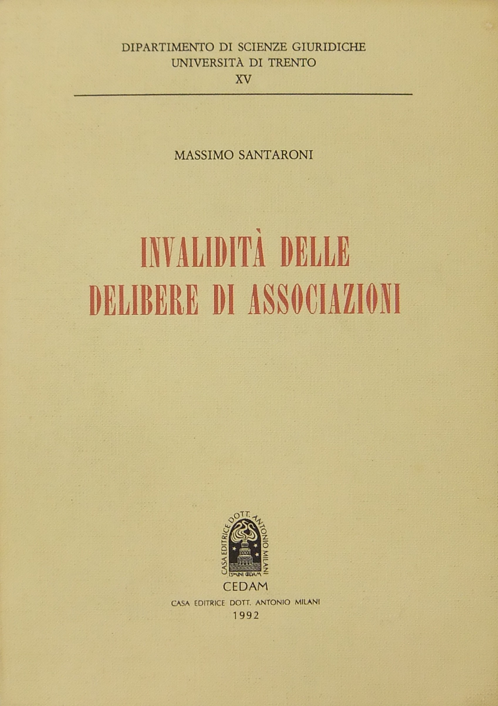 Invalidità delle delibere di associazioni