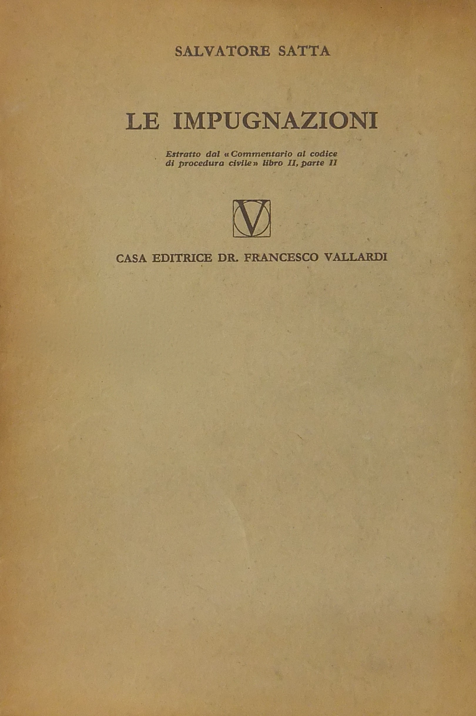 Le impugnazioni.