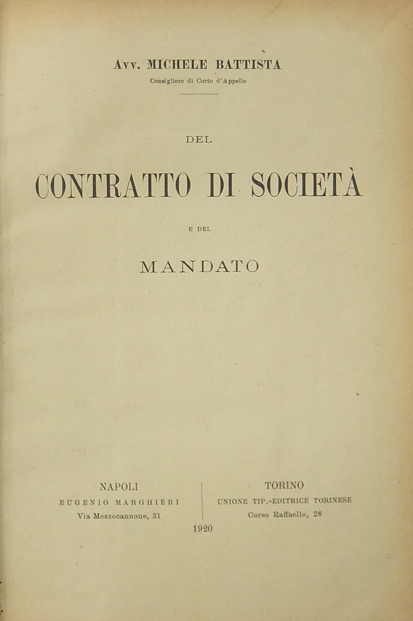 Del contratto di società e del mandato