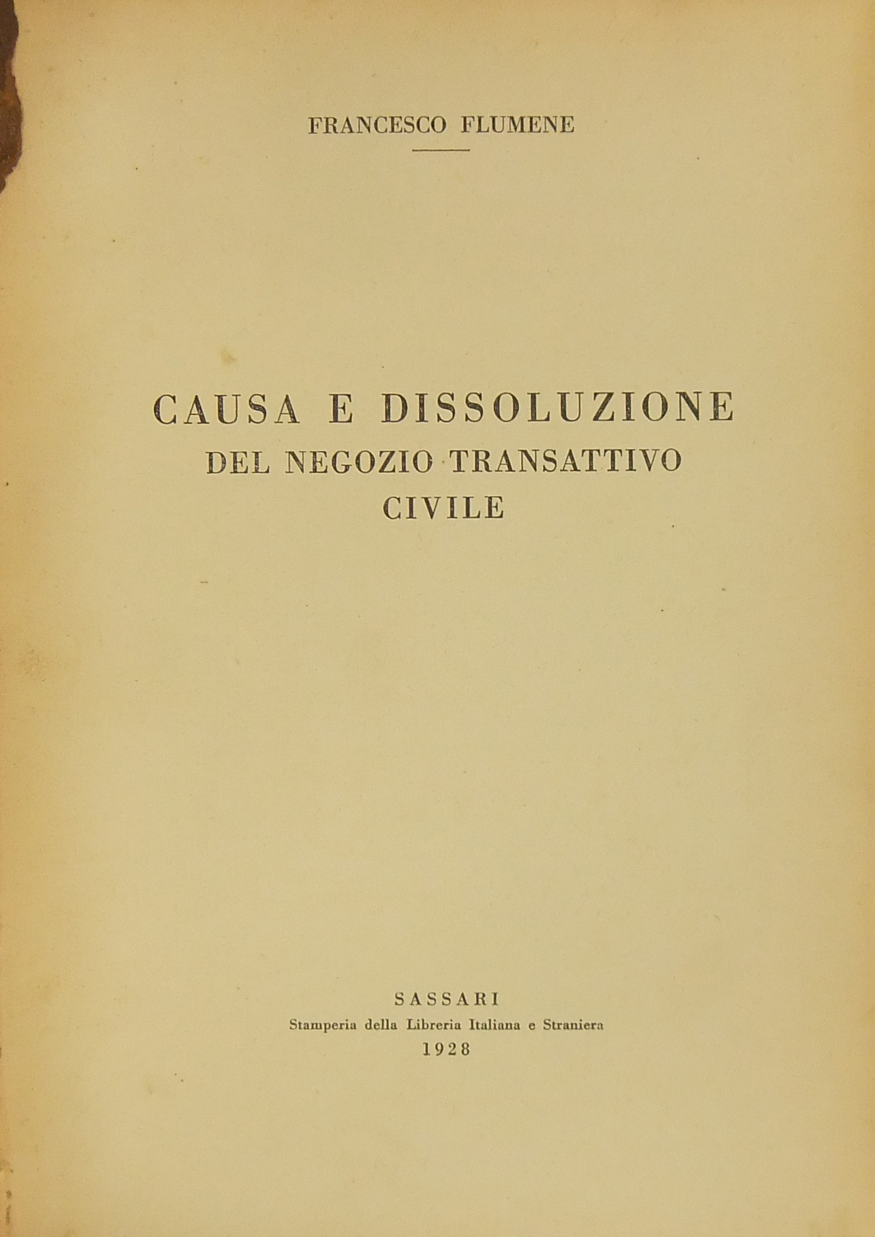 Causa e dissoluzione del negozio transattivo civile