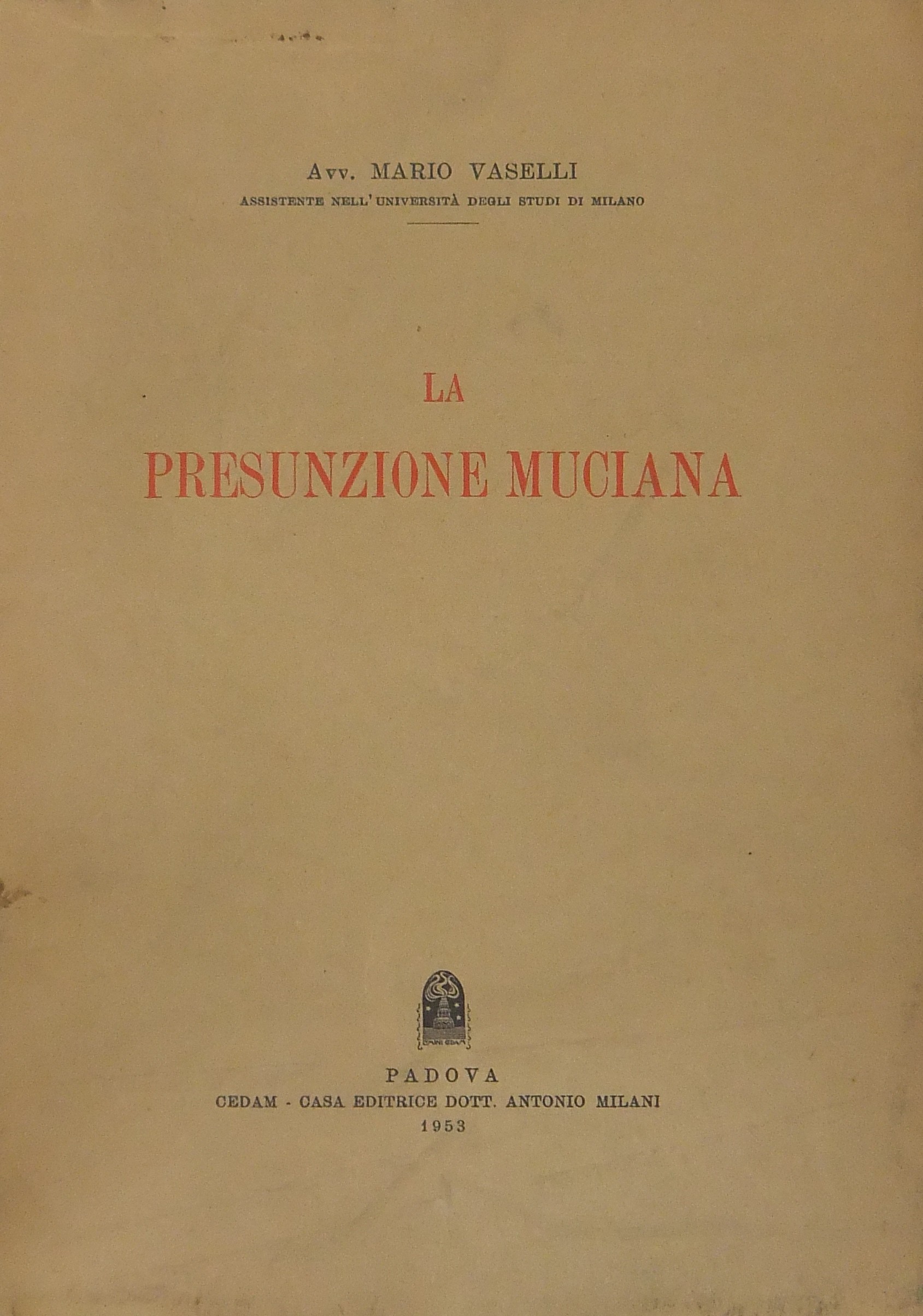 La presunzione muciana