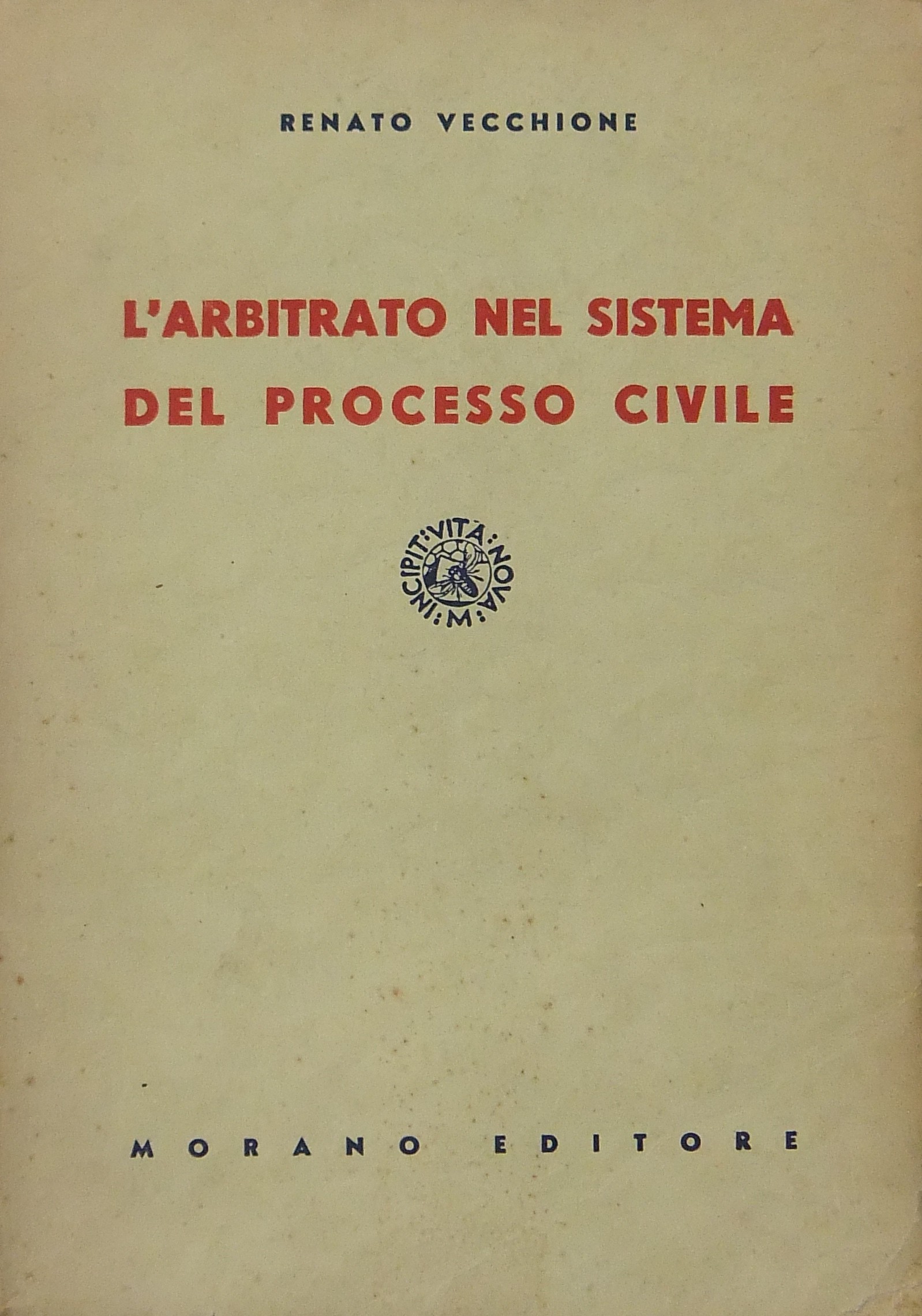 L'arbitrato nel sistema del processo civile