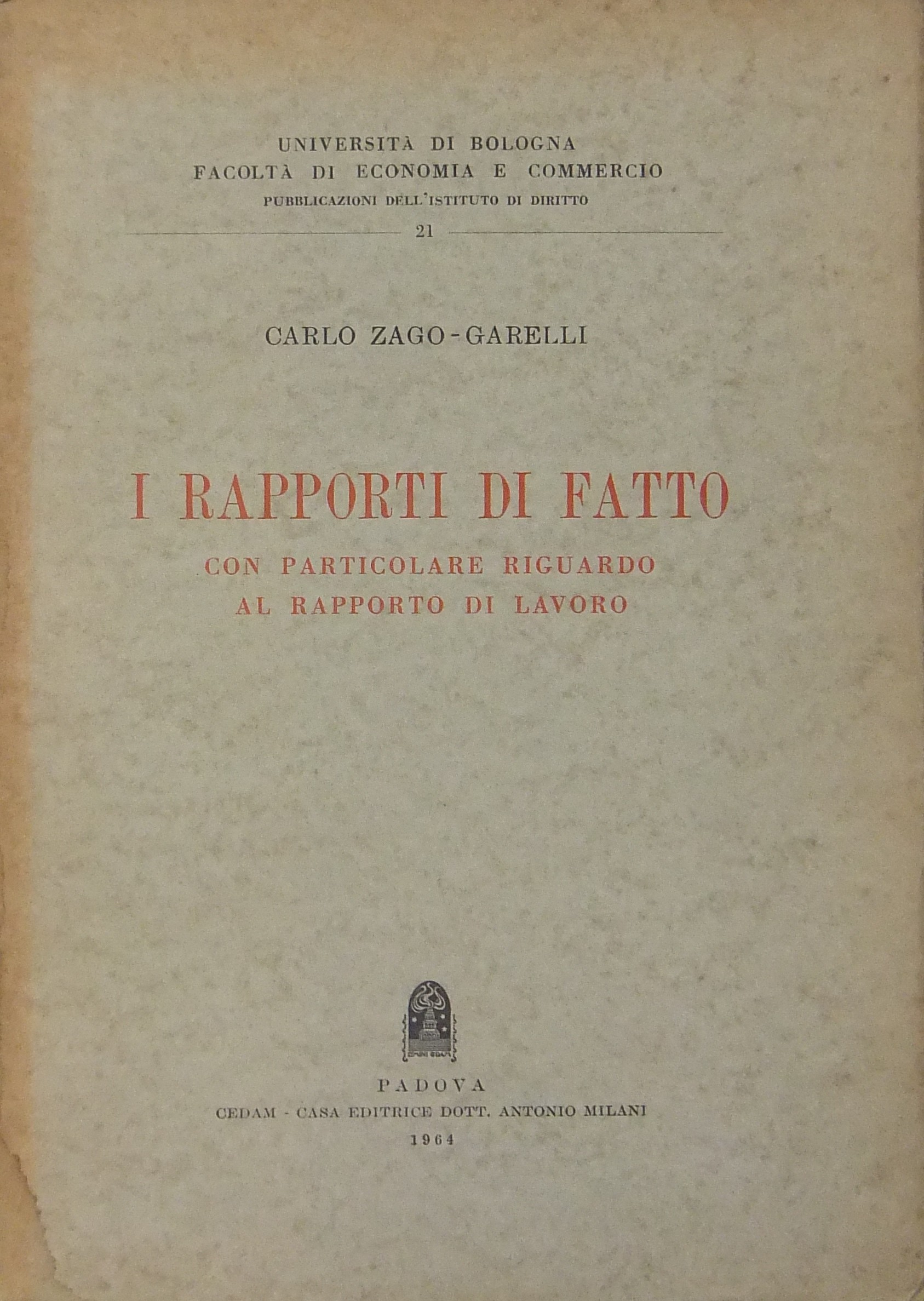 I rapporti di fatto con particolare riguardo al rapporto di lavoro