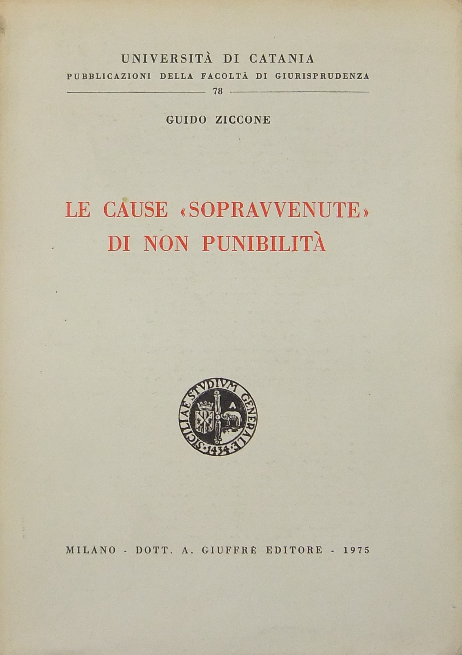 Le cause sopravvenute di non punibilità