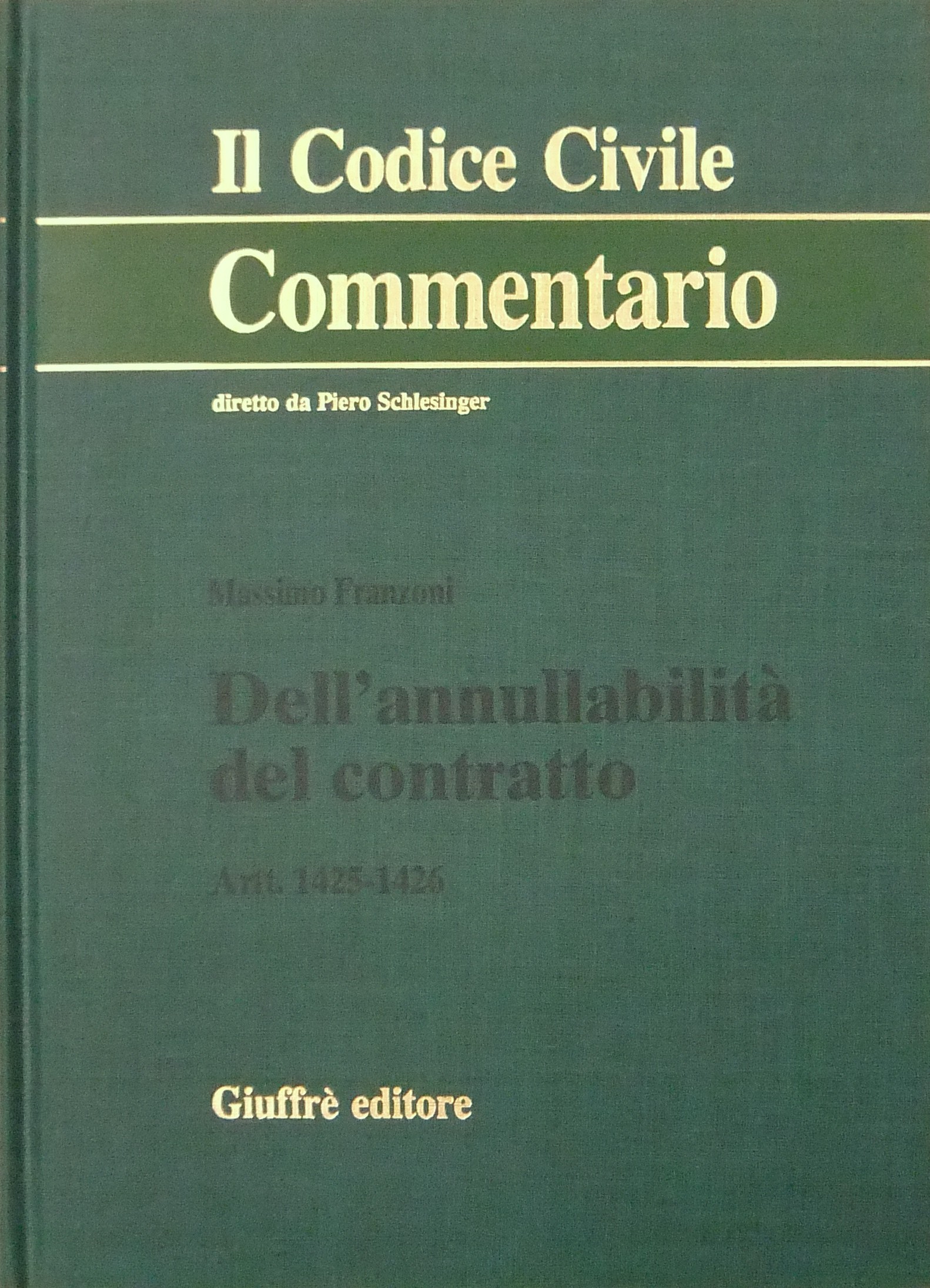 Dell'annullabilità del contratto. Artt. 1425-1426