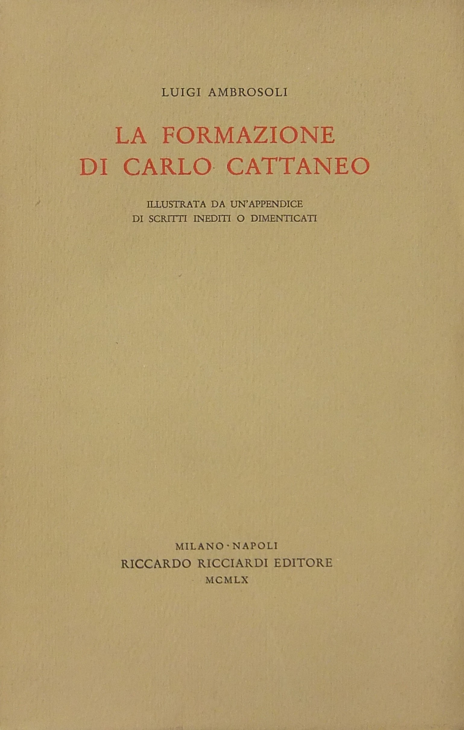 La formazione di Carlo Cattaneo. 
