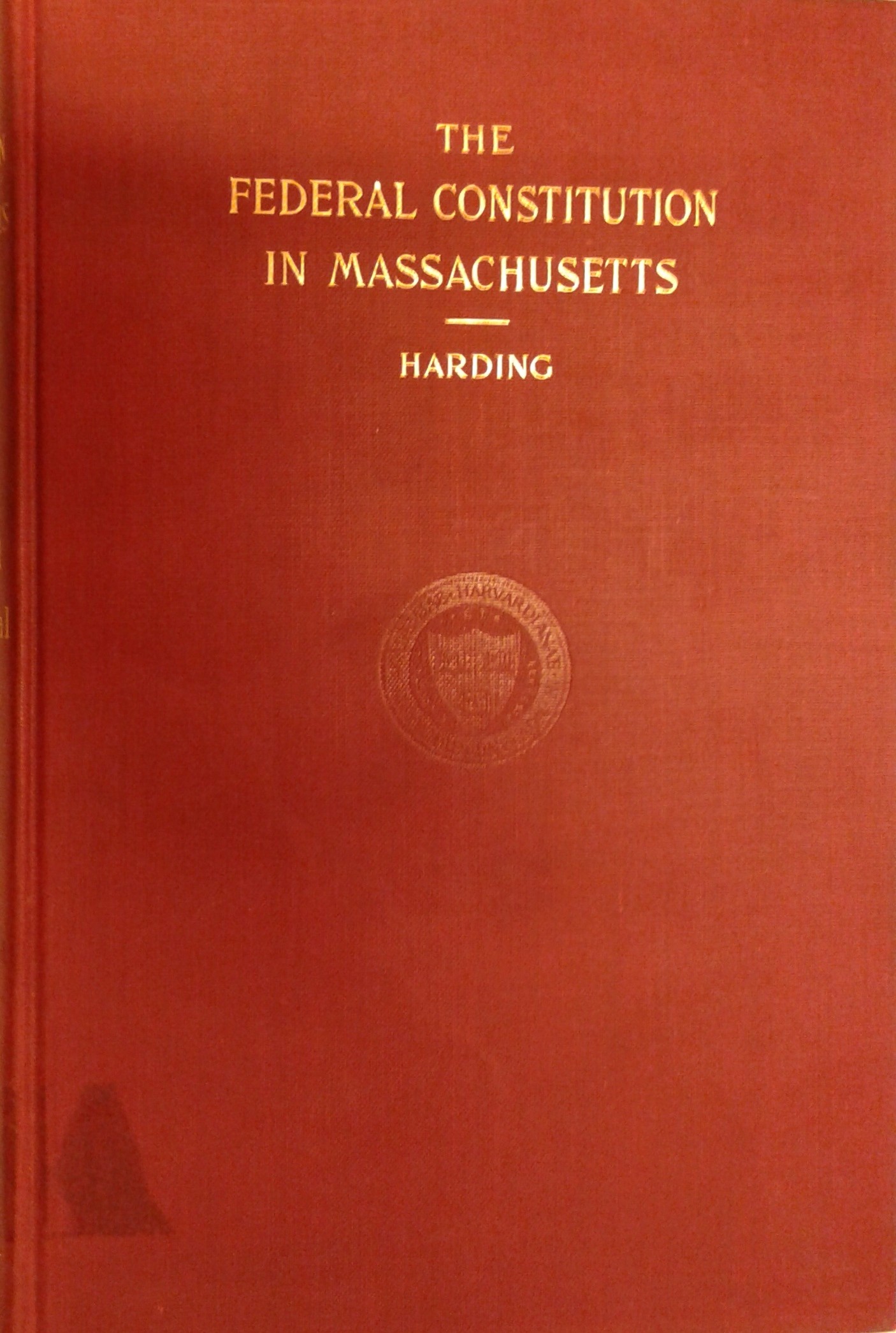 The contest over the ratification of the Federal Constitution 