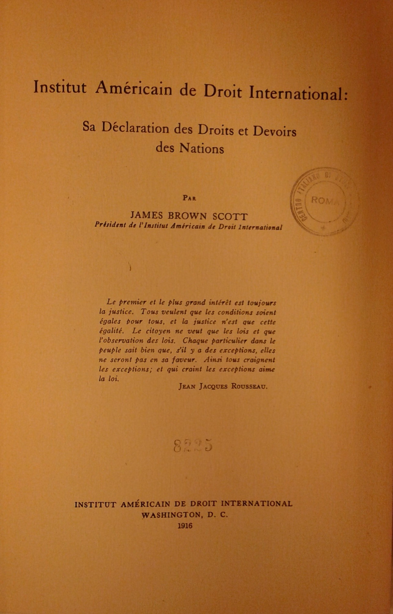 Institut Americain de Droit International. Sa Decl