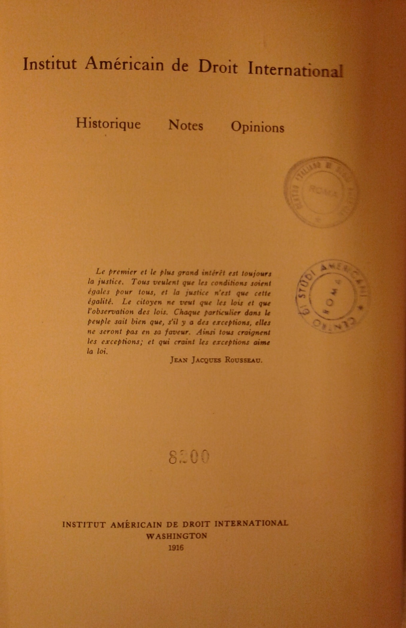 Institut Americain de Droit International. Histori