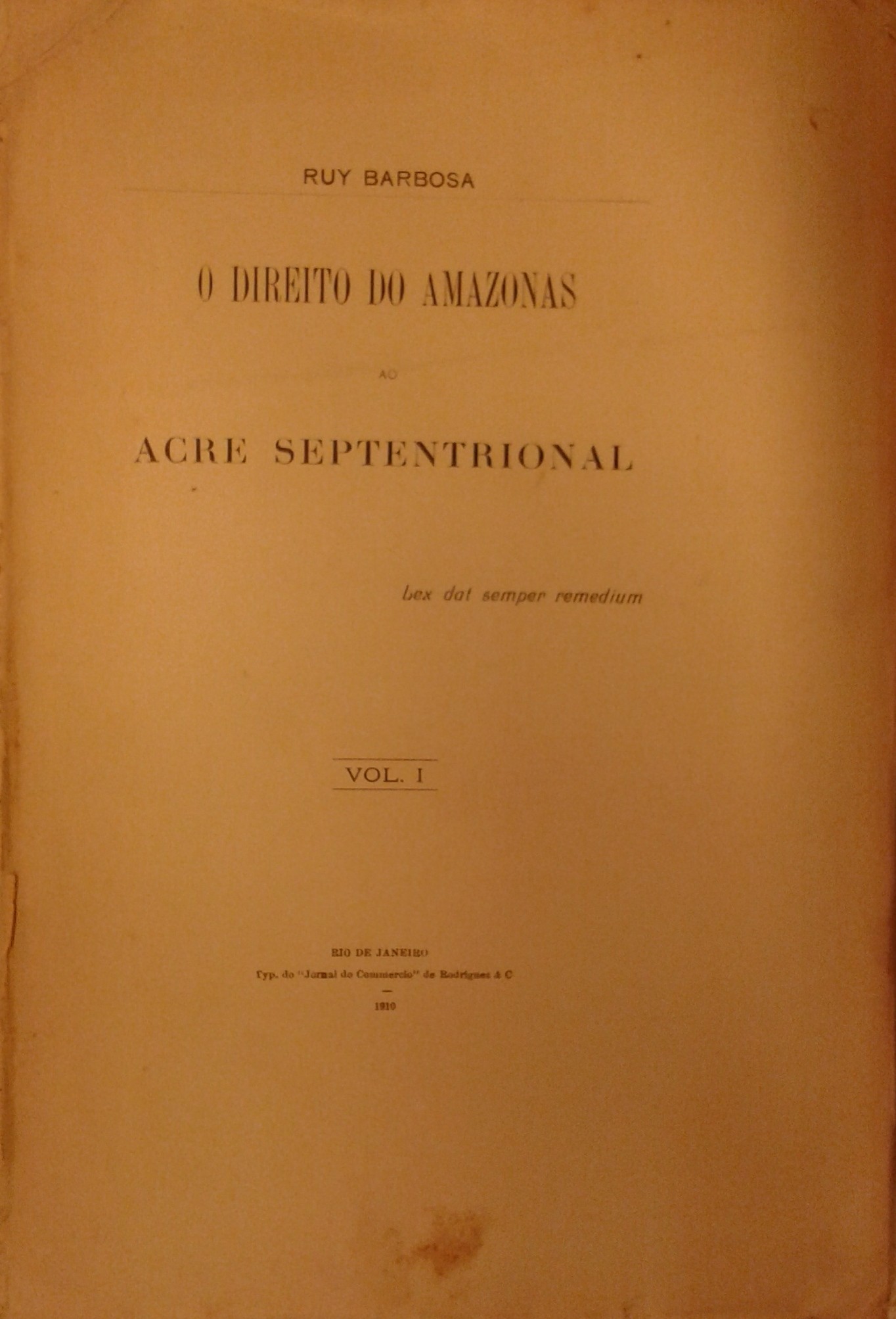 O direito do Amazonas ao Acre Septentrional