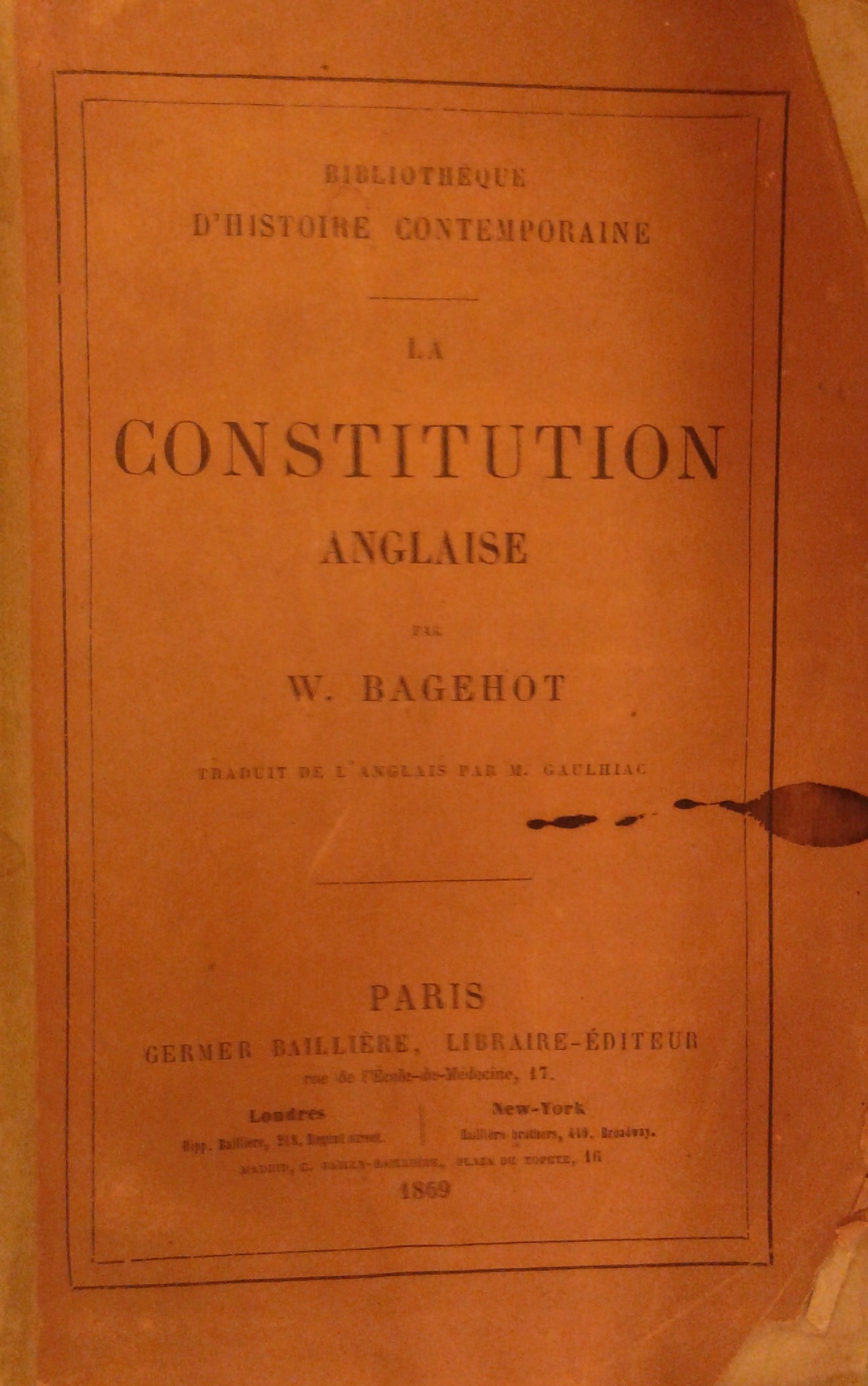 La constitution anglaise. Traduit de l'anglais par