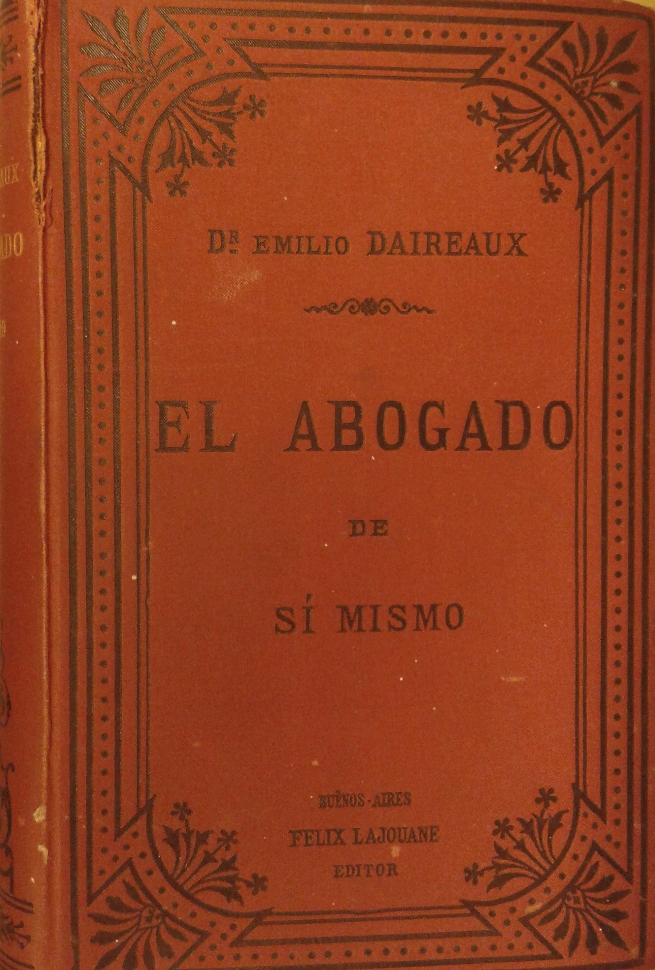 El abogado de si mismo. Tratado de derecho usual p