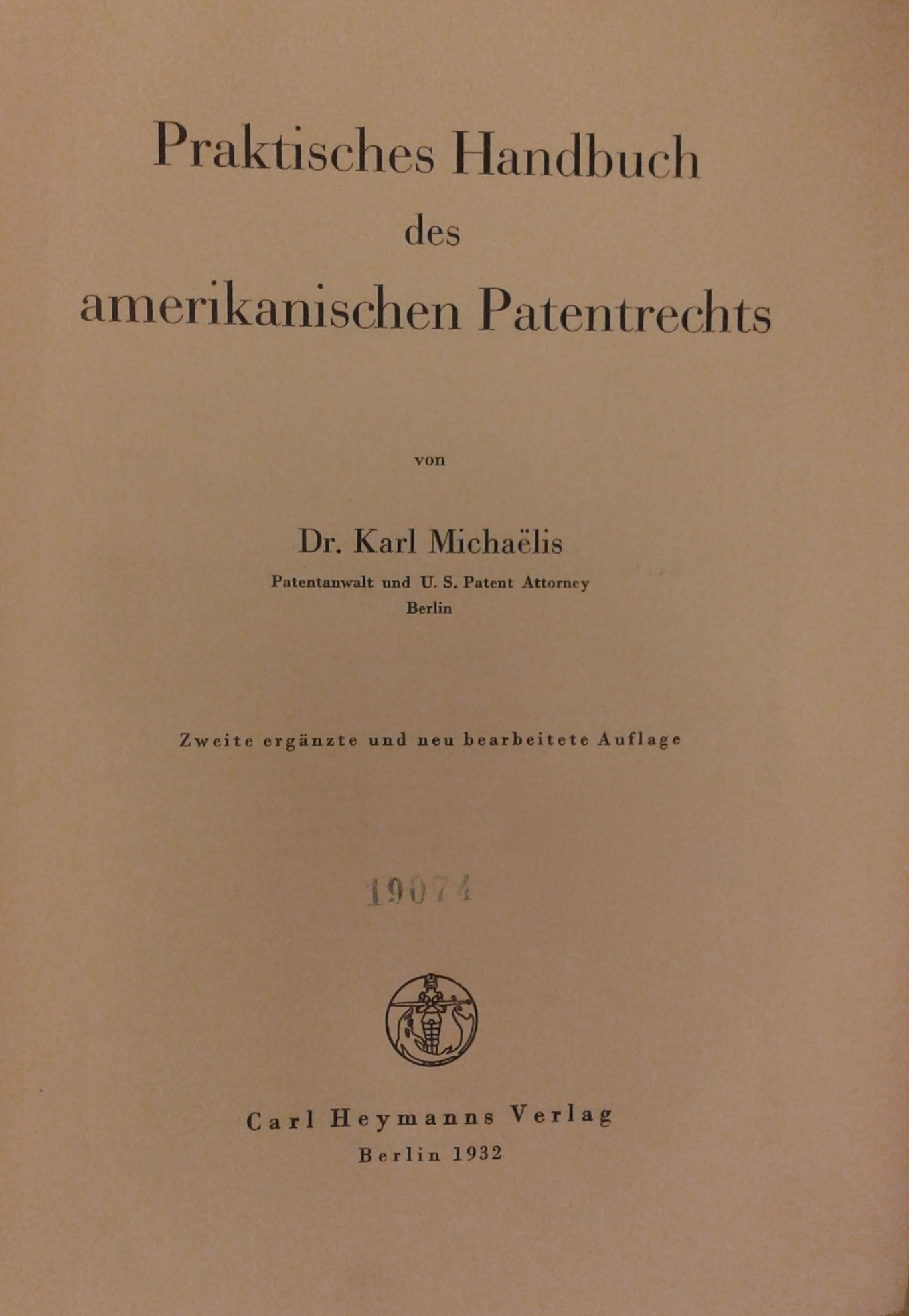 Praktisches handbuch des amerikanischen patentrechts