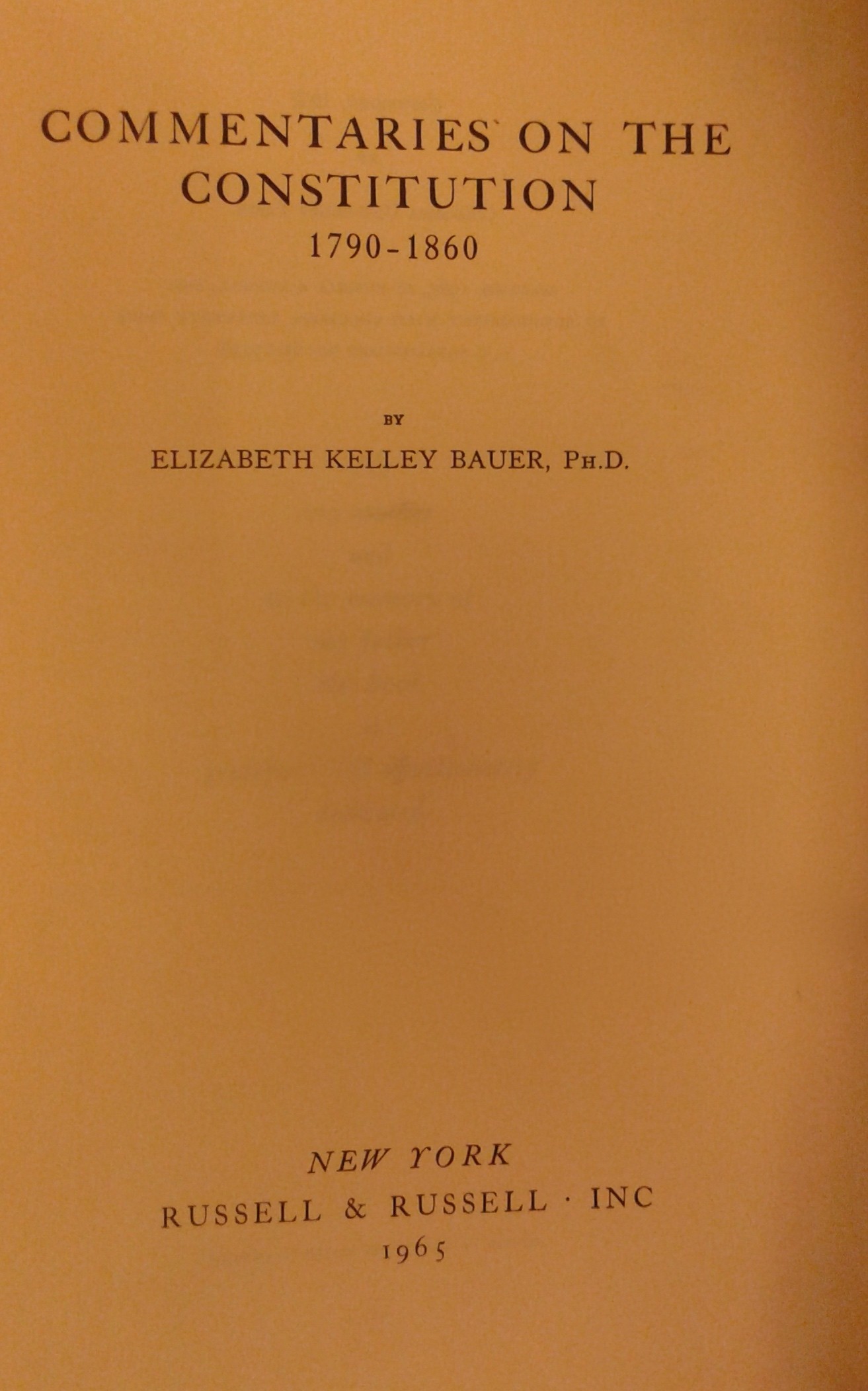 Commentaries on the Constitution 1790-1860