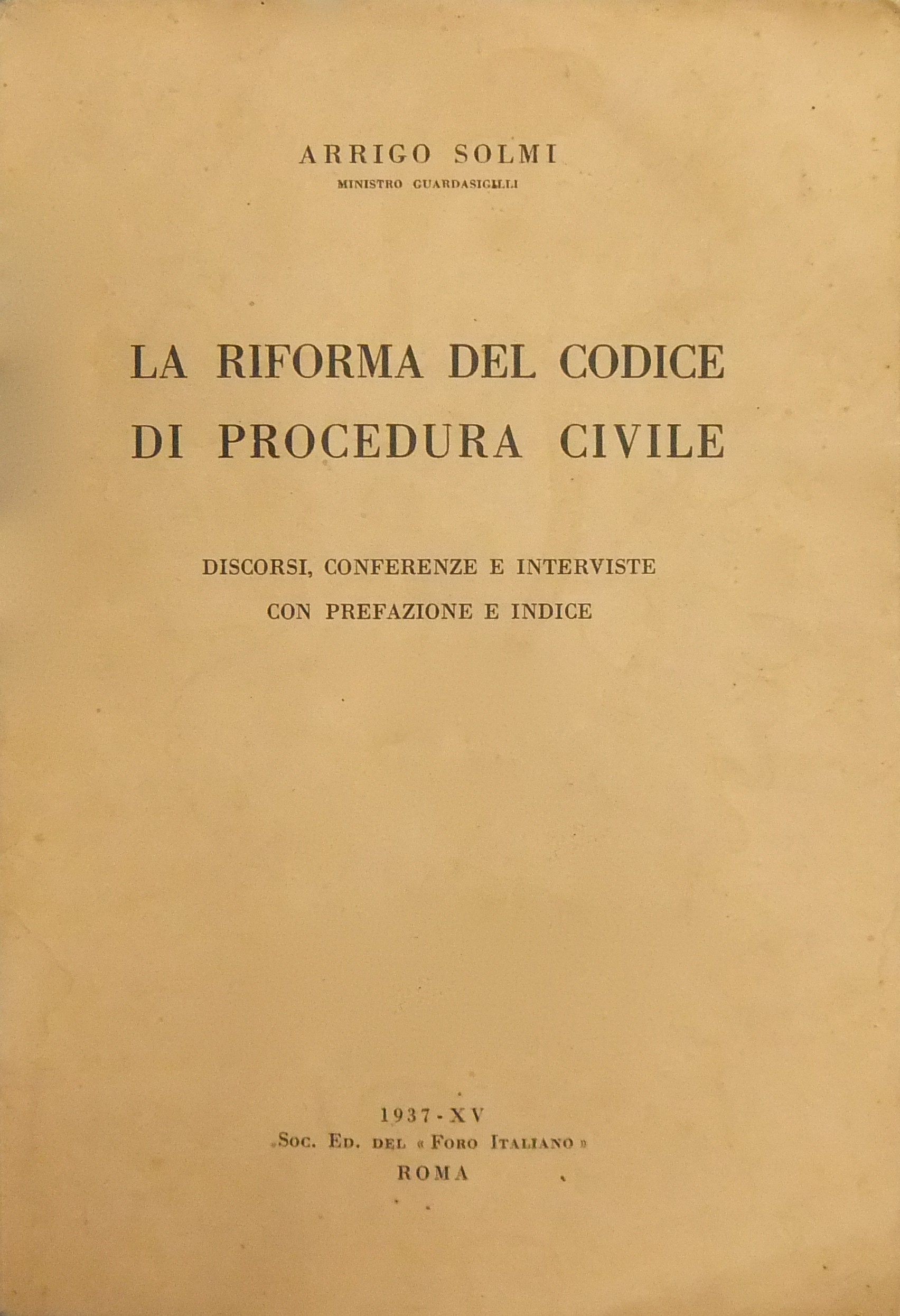 La riforma del codice di procedura civile.