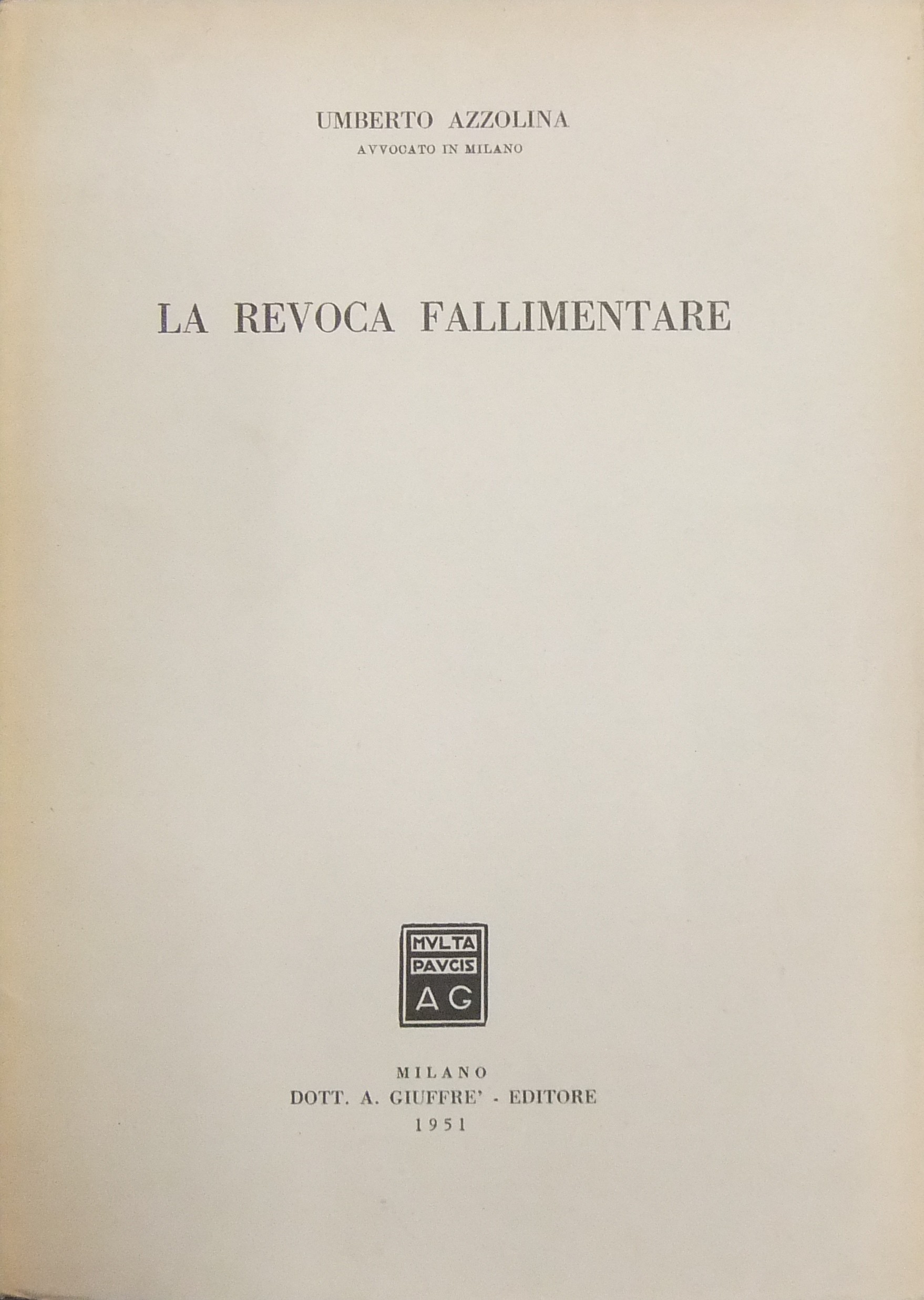 La revoca fallimentare