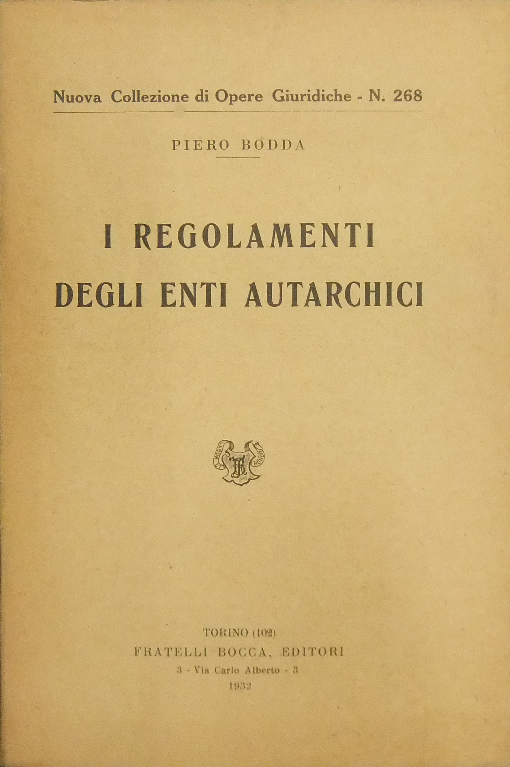 I regolamenti degli Enti Autarchici