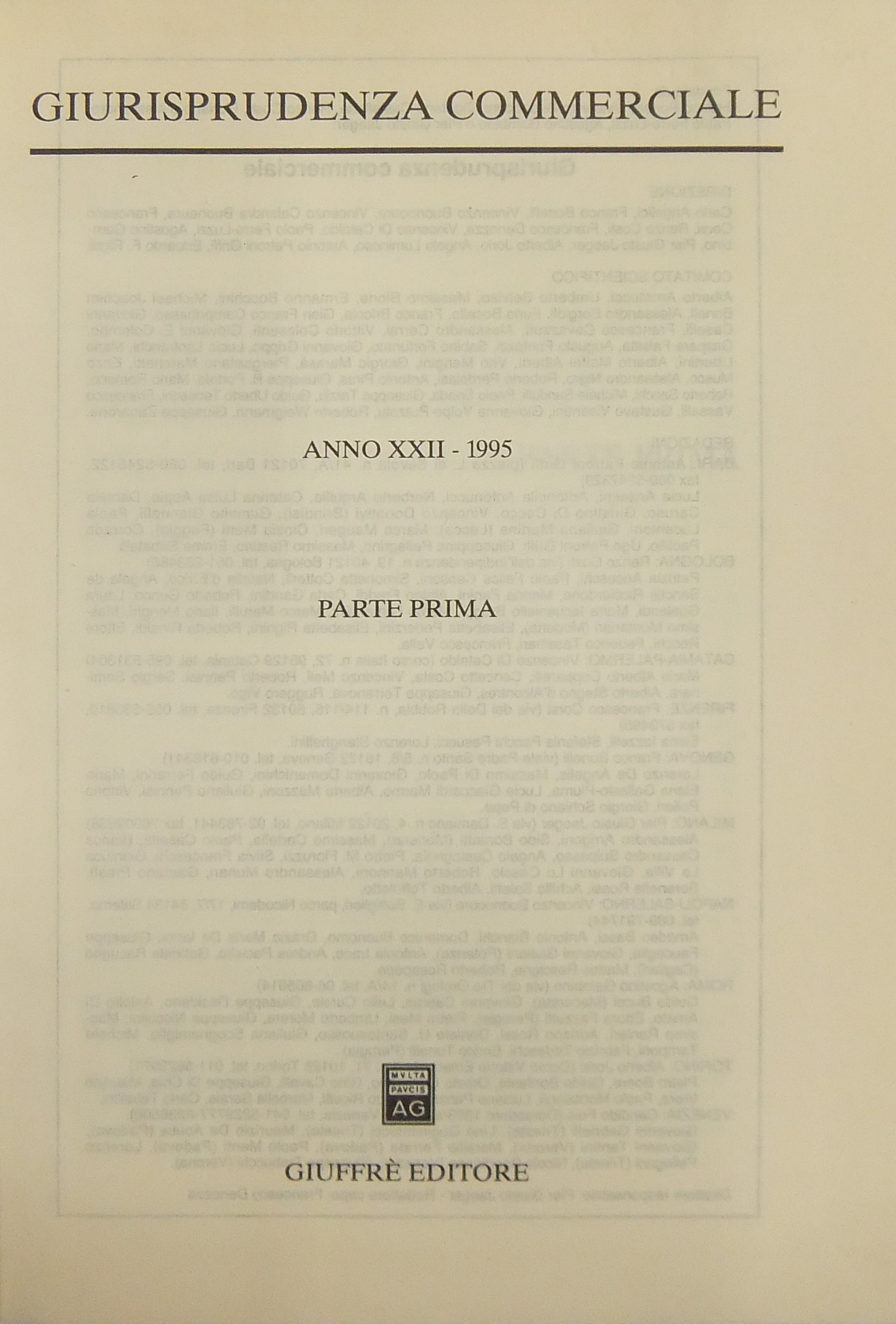Giurisprudenza Commerciale. Società e fallimento. Anno XXII - 1995