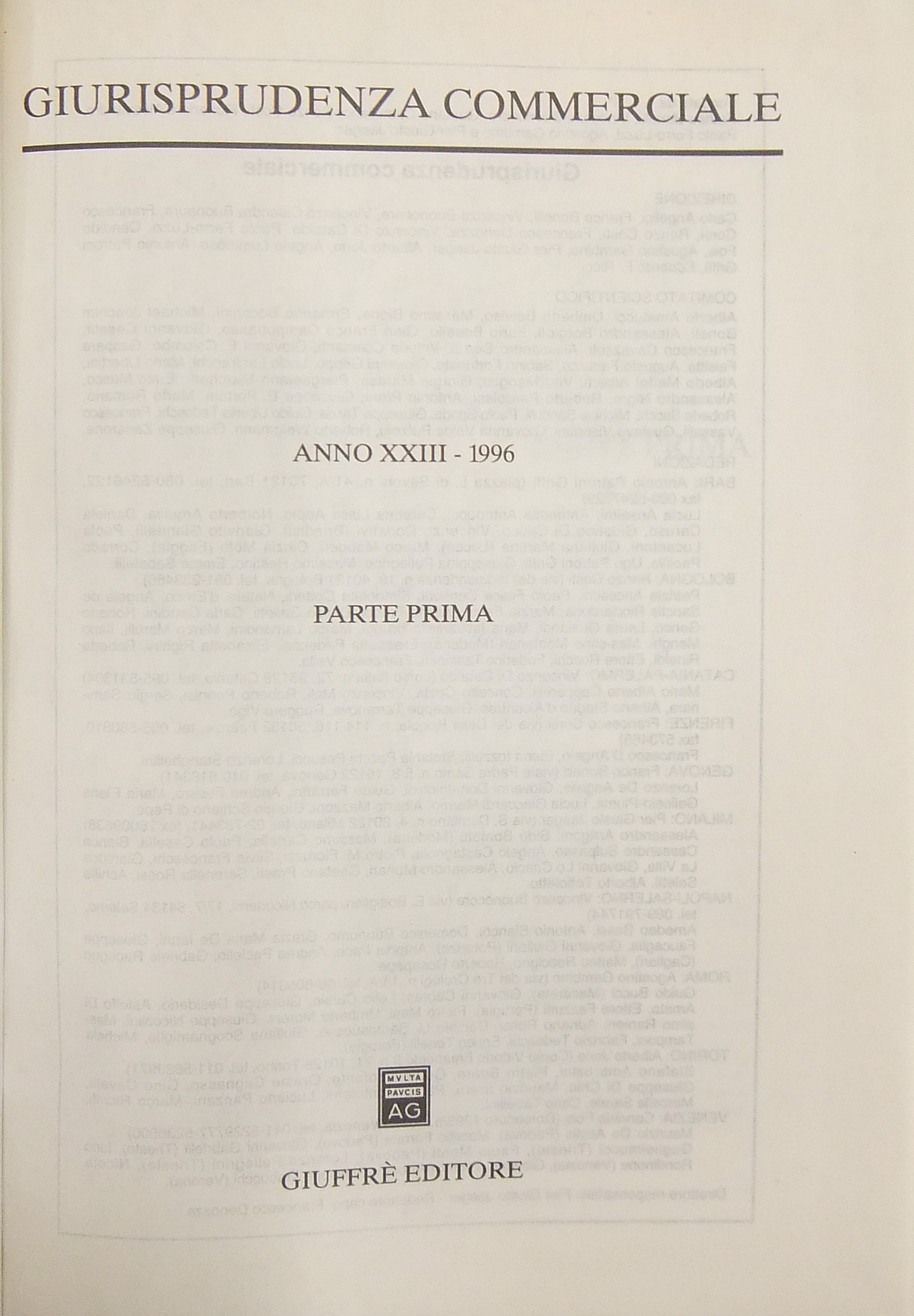 Giurisprudenza Commerciale. Società e fallimento. Anno XXIII - 1996