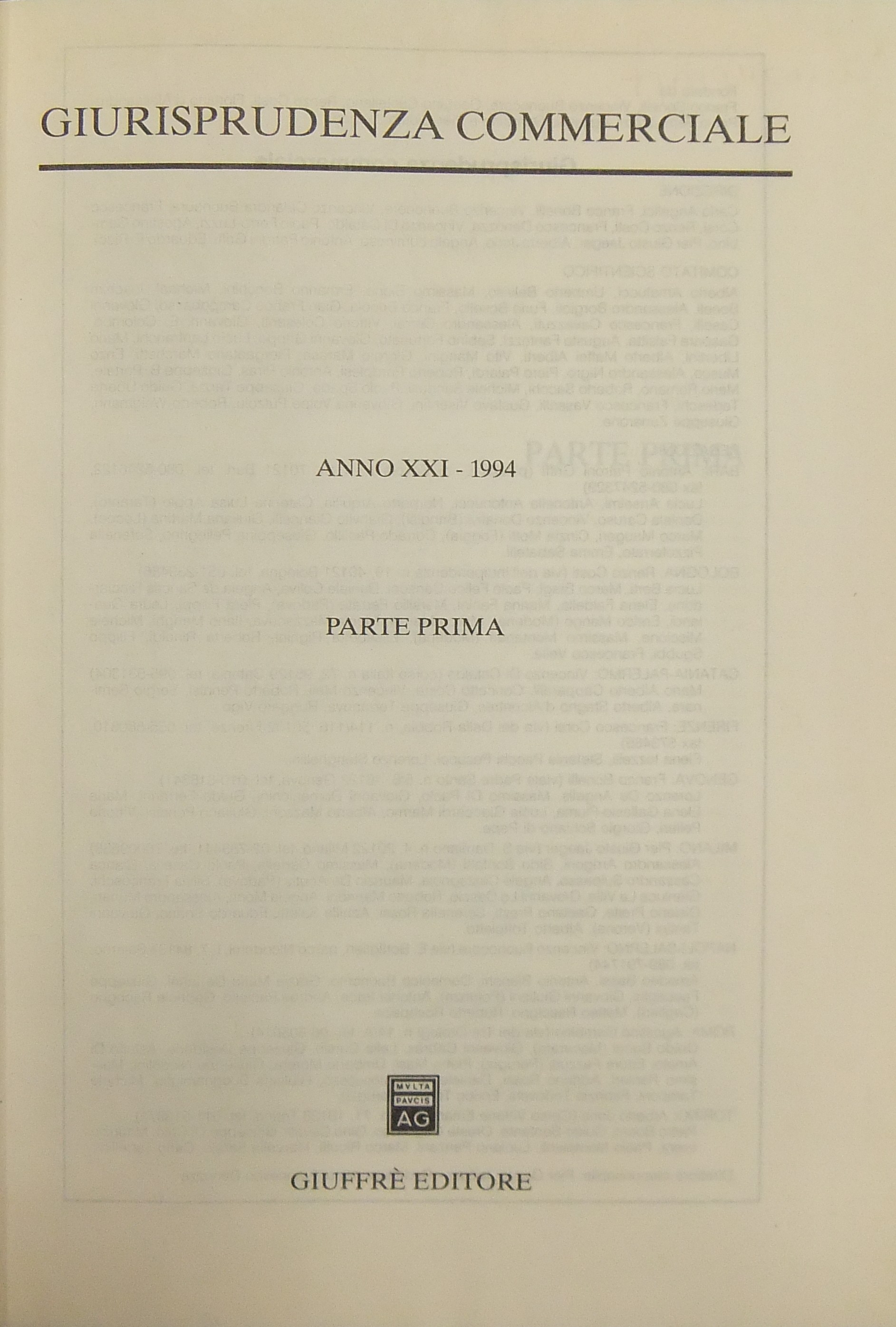 Giurisprudenza Commerciale. Società e fallimento. Anno XXI - 1994