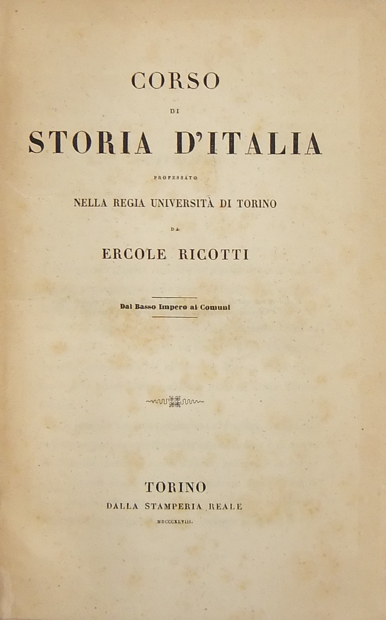 Corso di storia d'Italia.. Dal Basso Impero ai Comuni