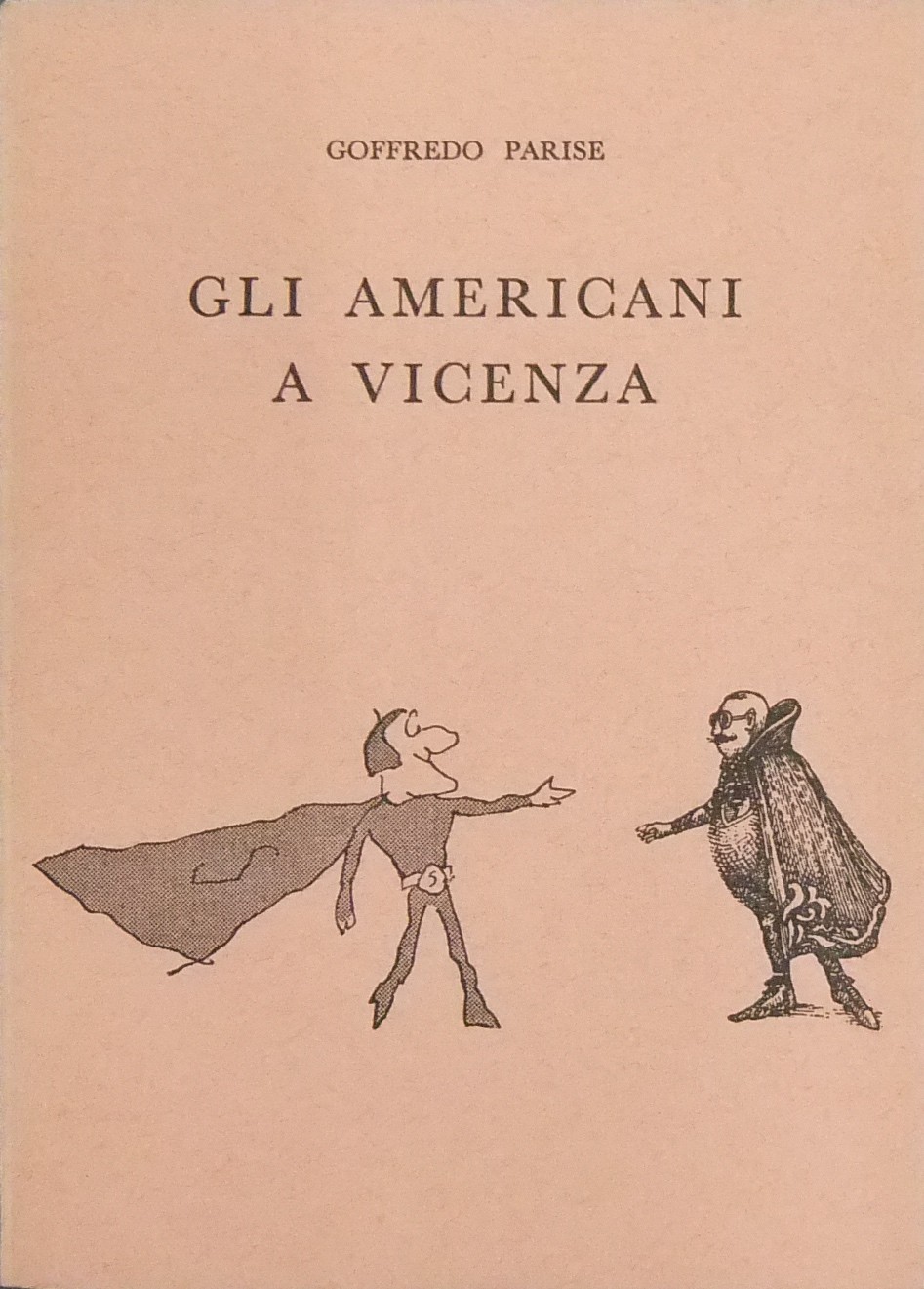 Gli americani a Vicenza.