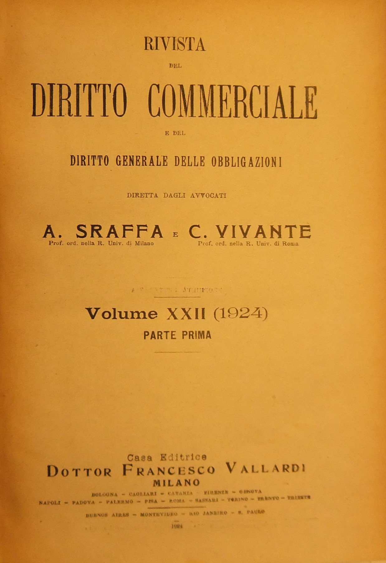 Rivista del Diritto Commerciale e del diritto generale delle obbligazioni.