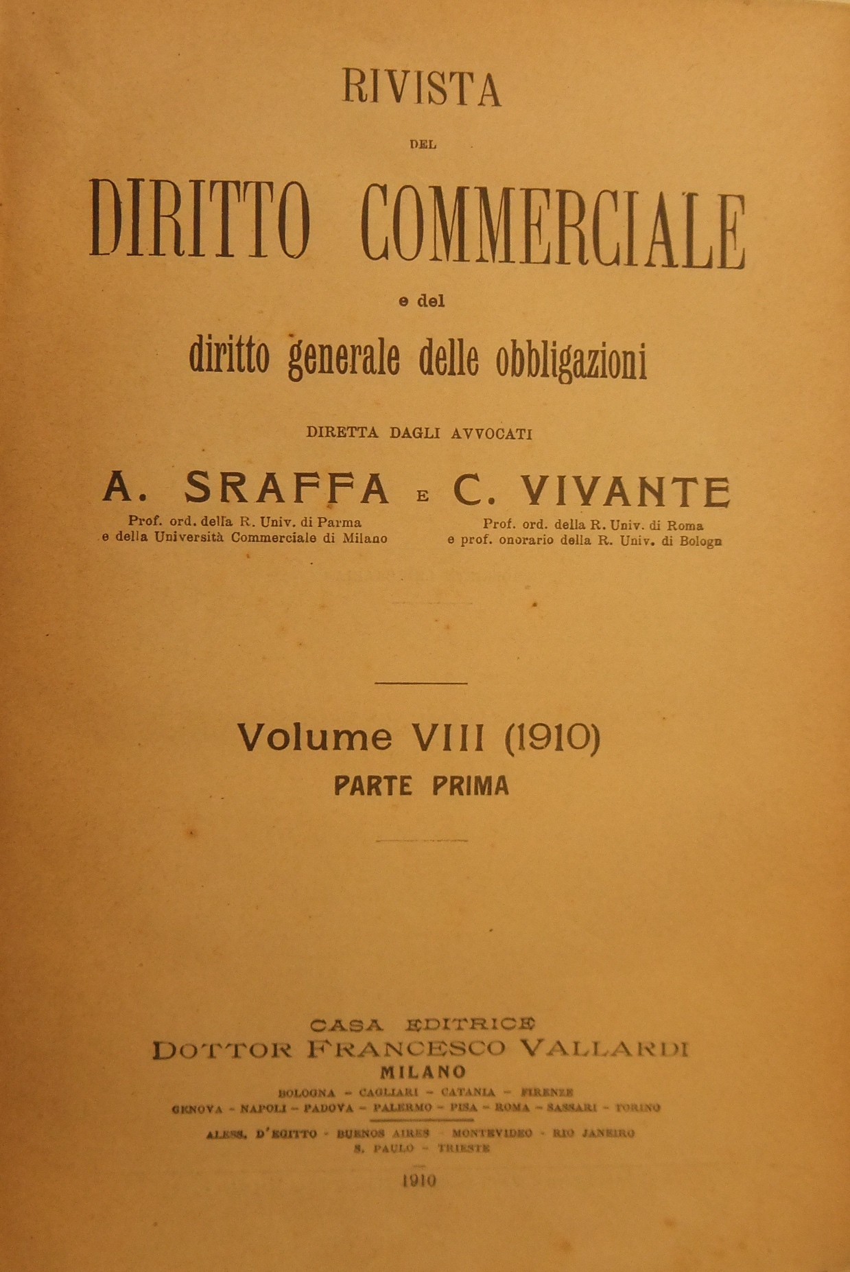 Rivista del Diritto Commerciale e del diritto generale delle obbligazioni.