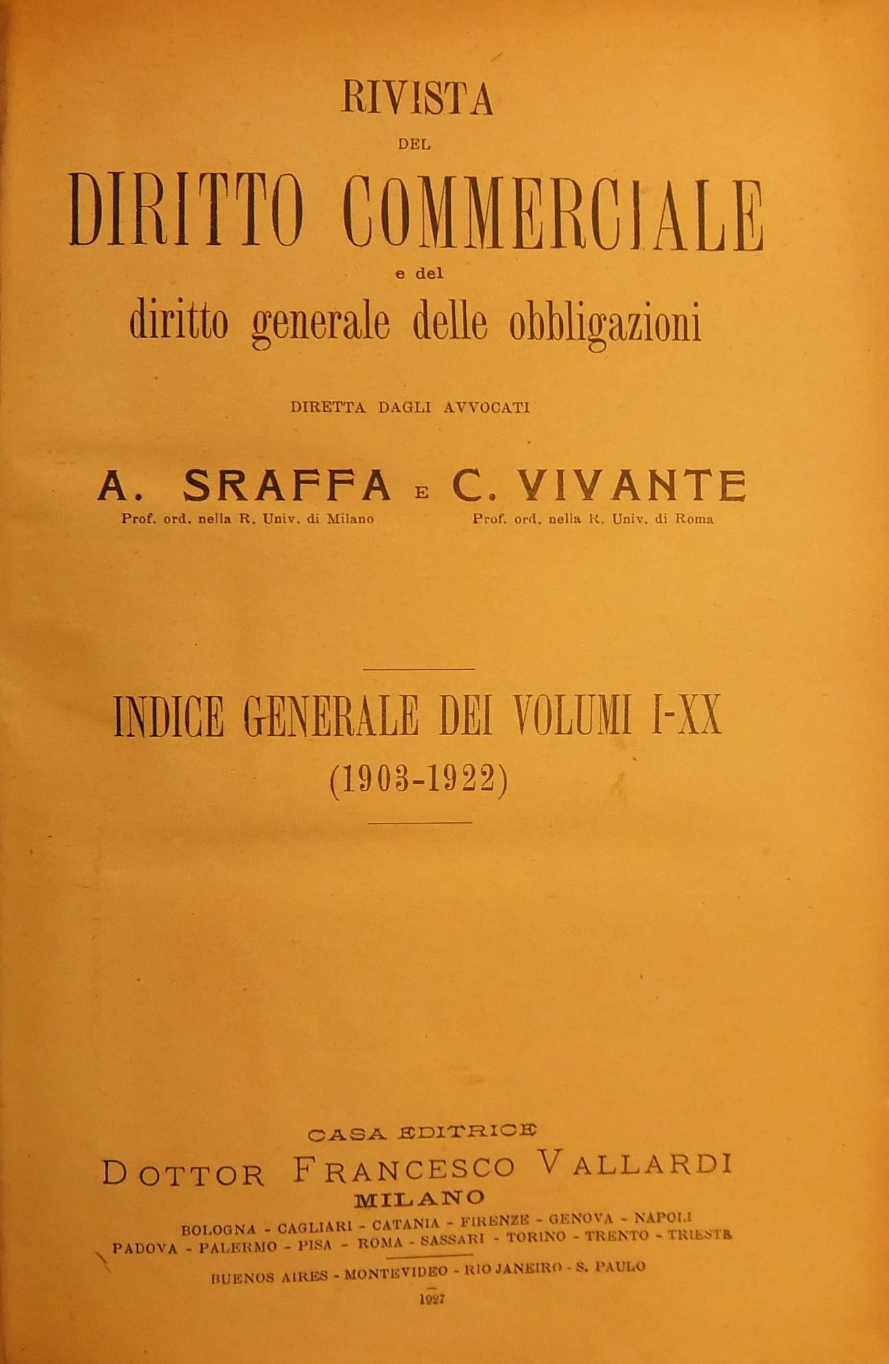 Rivista del Diritto Commerciale e del diritto generale delle obbligazioni.