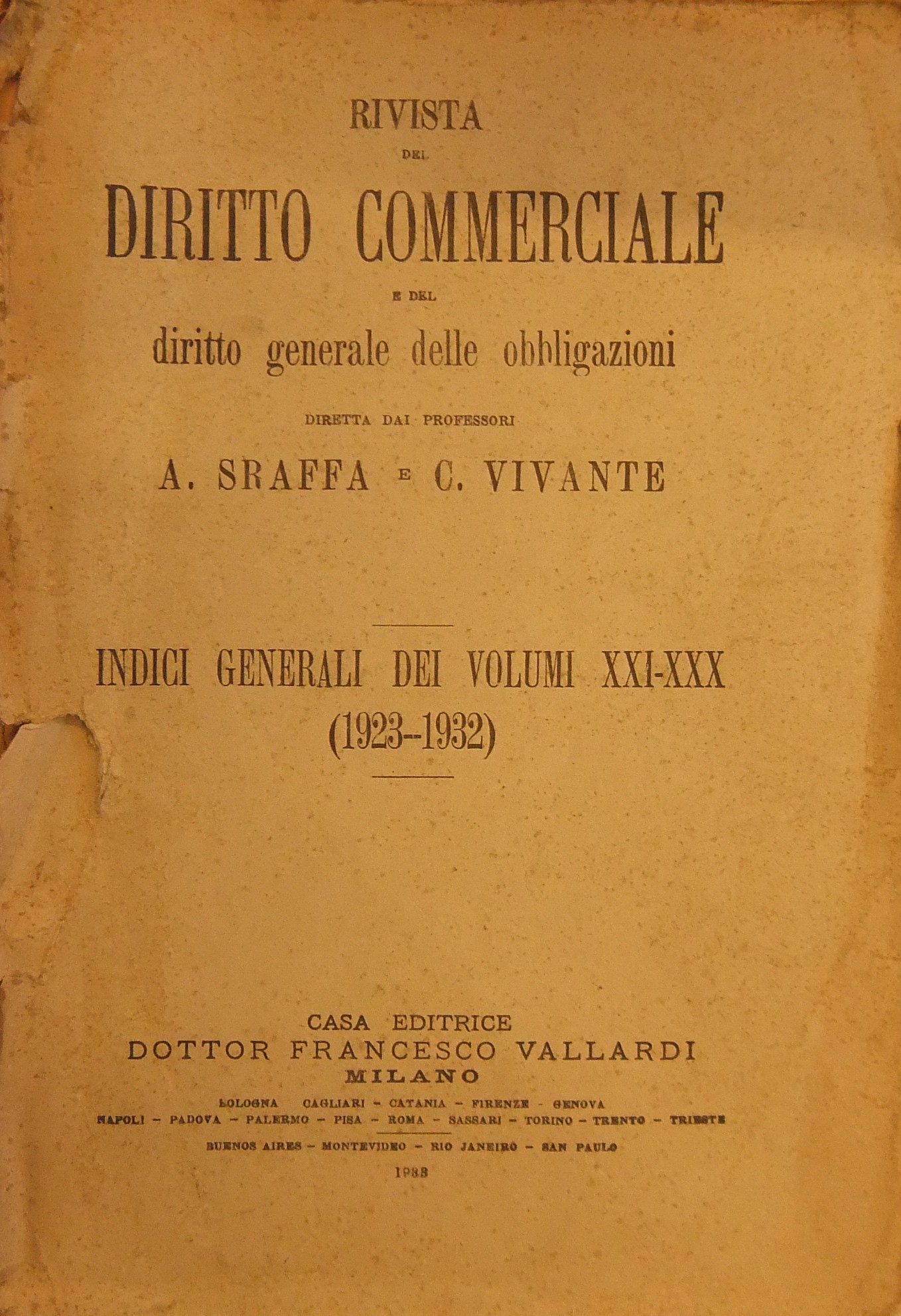 Rivista del Diritto Commerciale e del diritto generale delle obbligazioni.