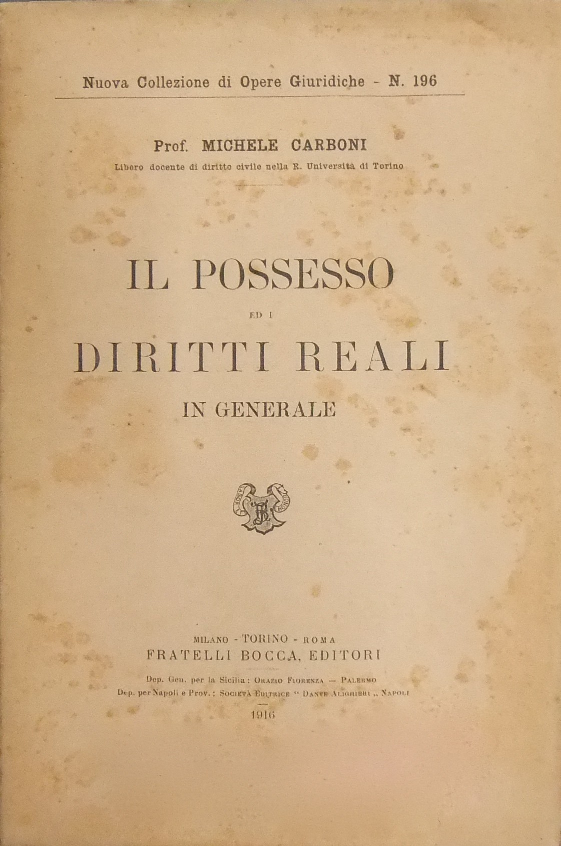 Il possesso ed i diritti reali in generale