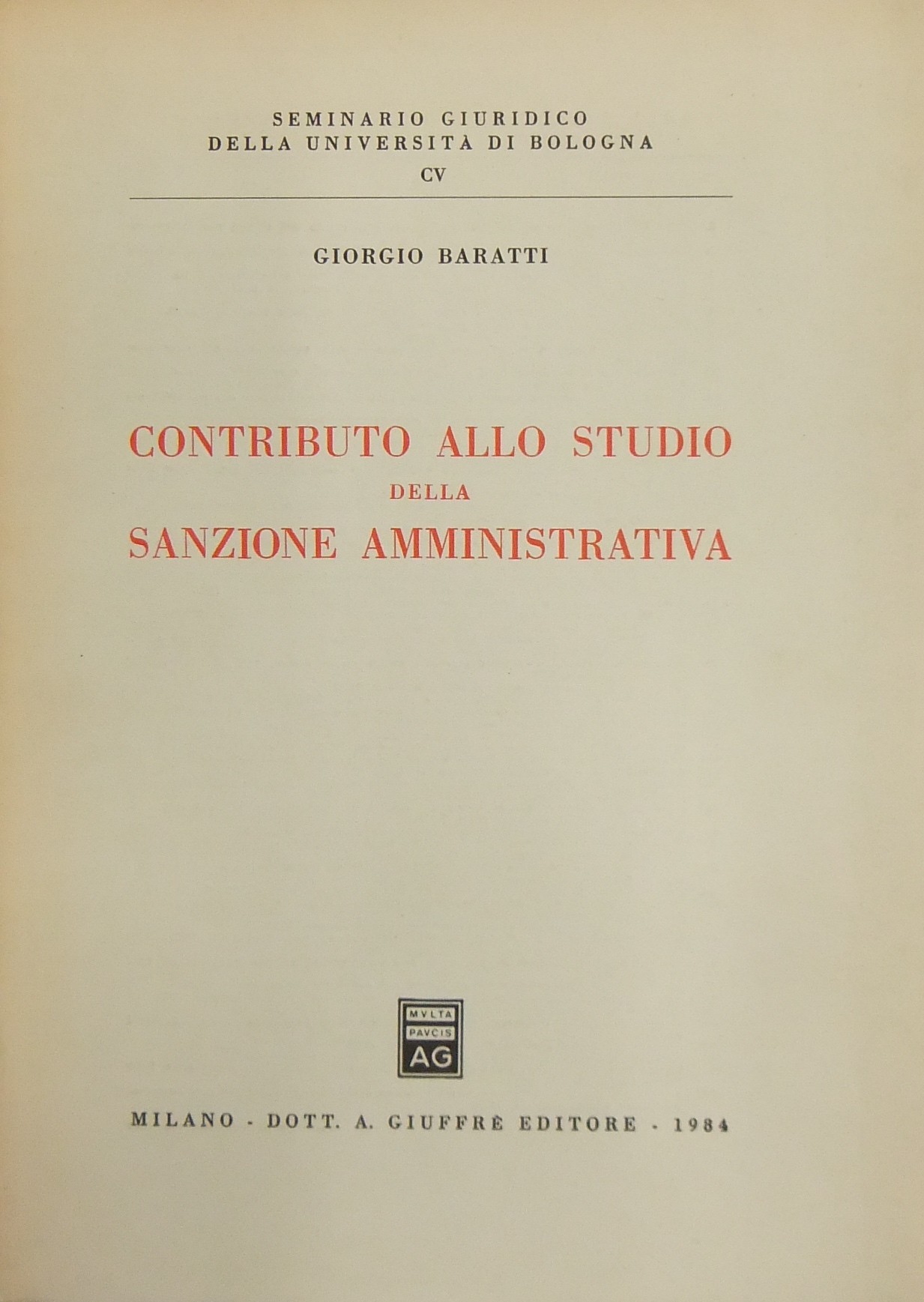 Contributo allo studio della sanzione amministrativa