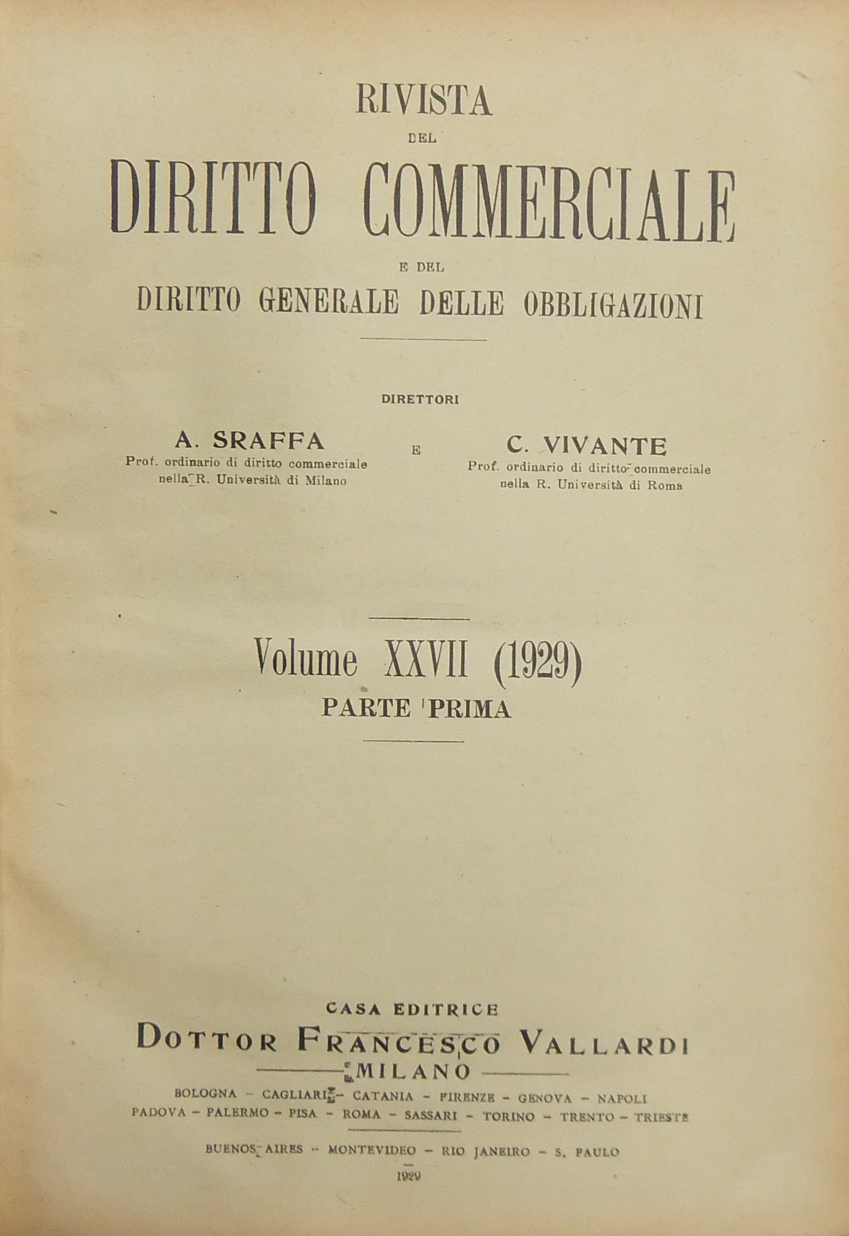 Rivista del Diritto Commerciale e del diritto generale delle obbligazioni.