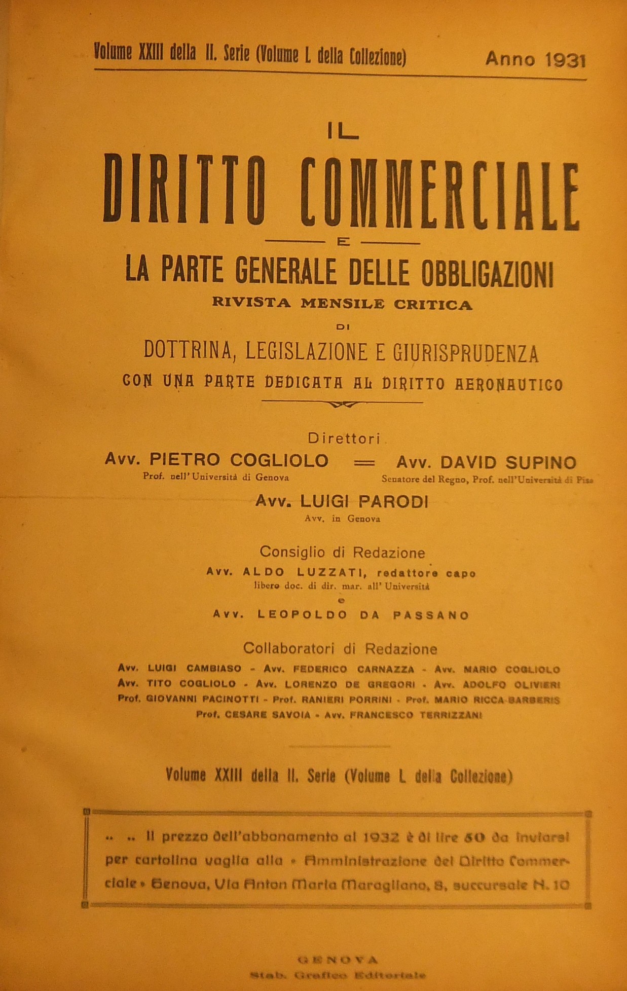 Il Diritto Commerciale e la parte generale delle obbligazioni.