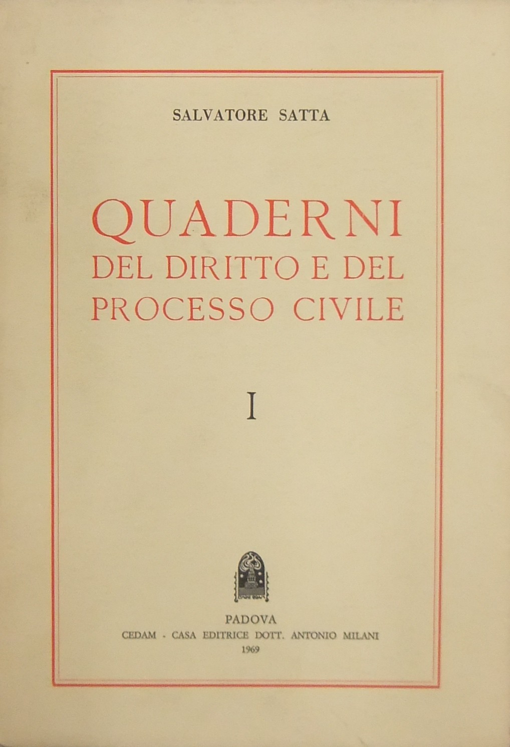 Quaderni del diritto e del processo civile. Vol. I