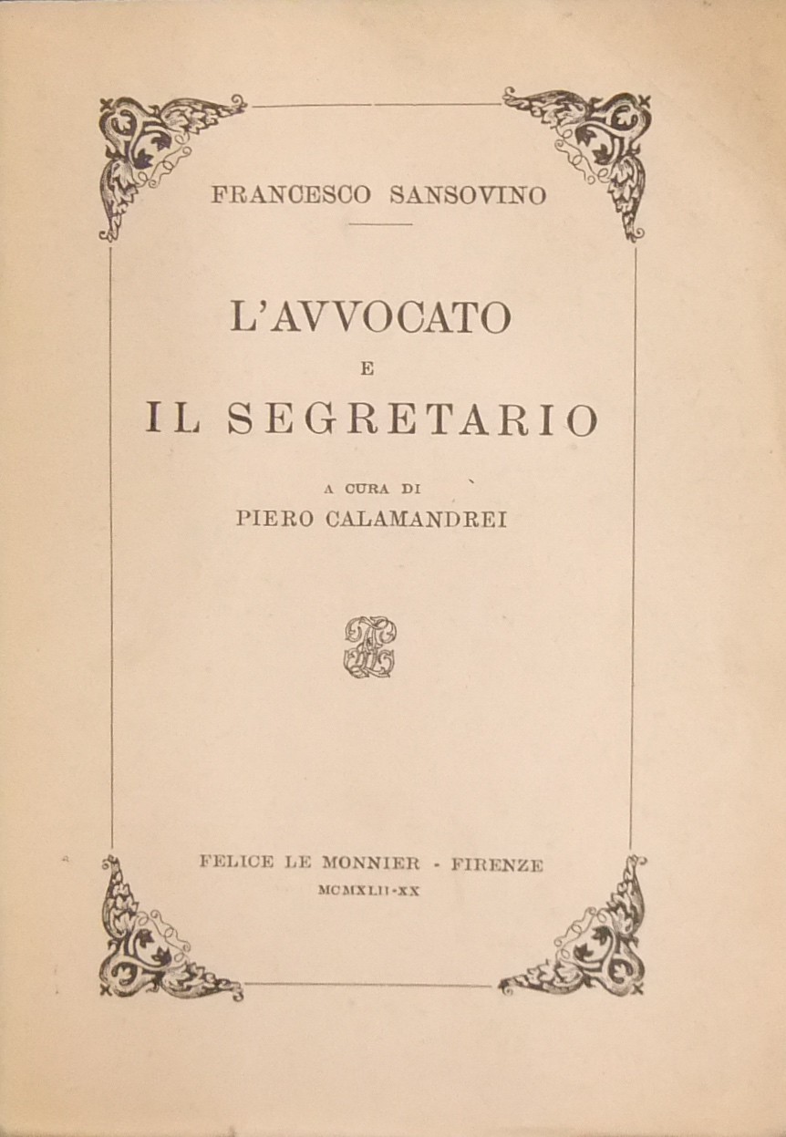 L'avvocato e il segretario.