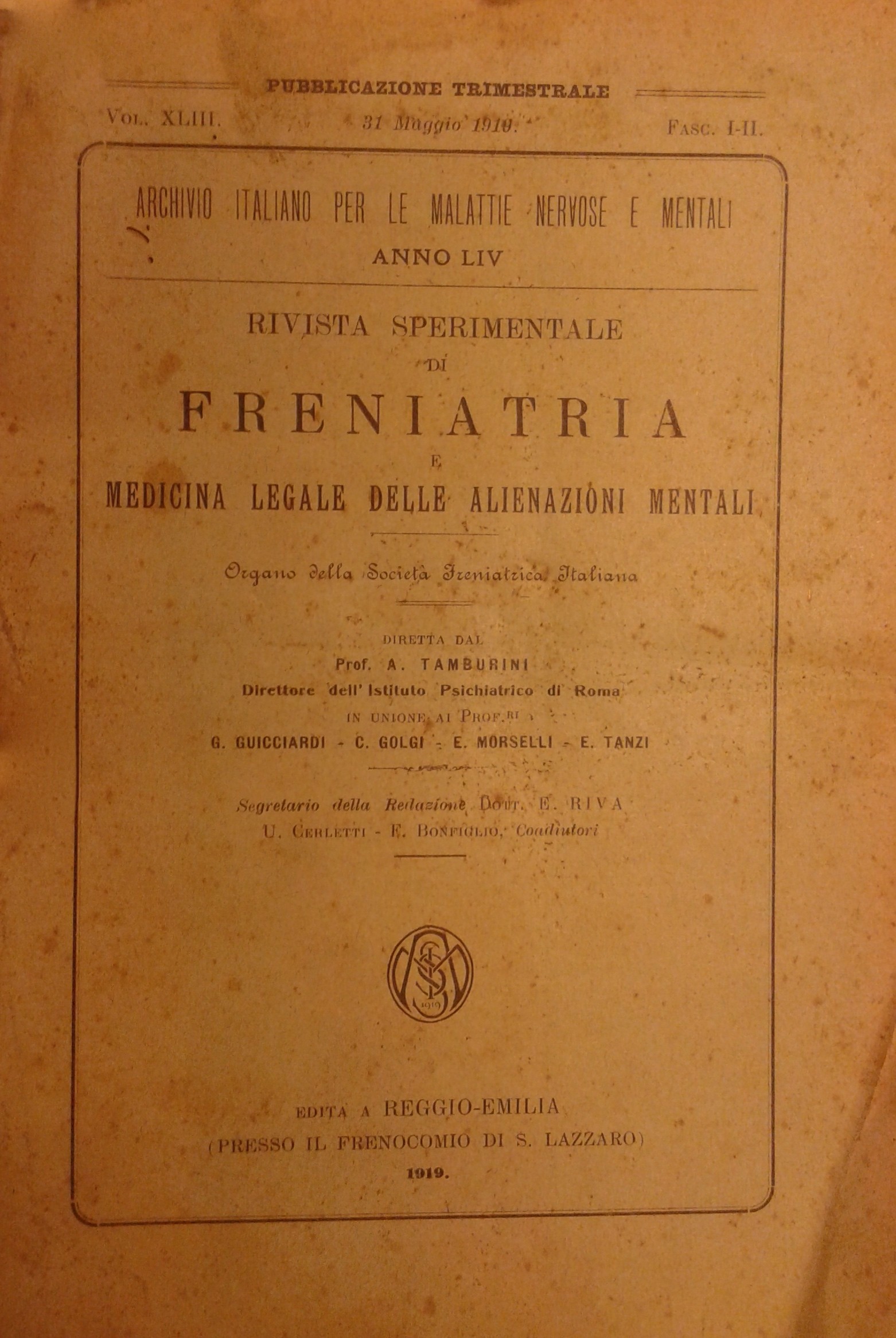 Rivista sperimentale di freniatria e di medicina legale delle alienazioni mentali.